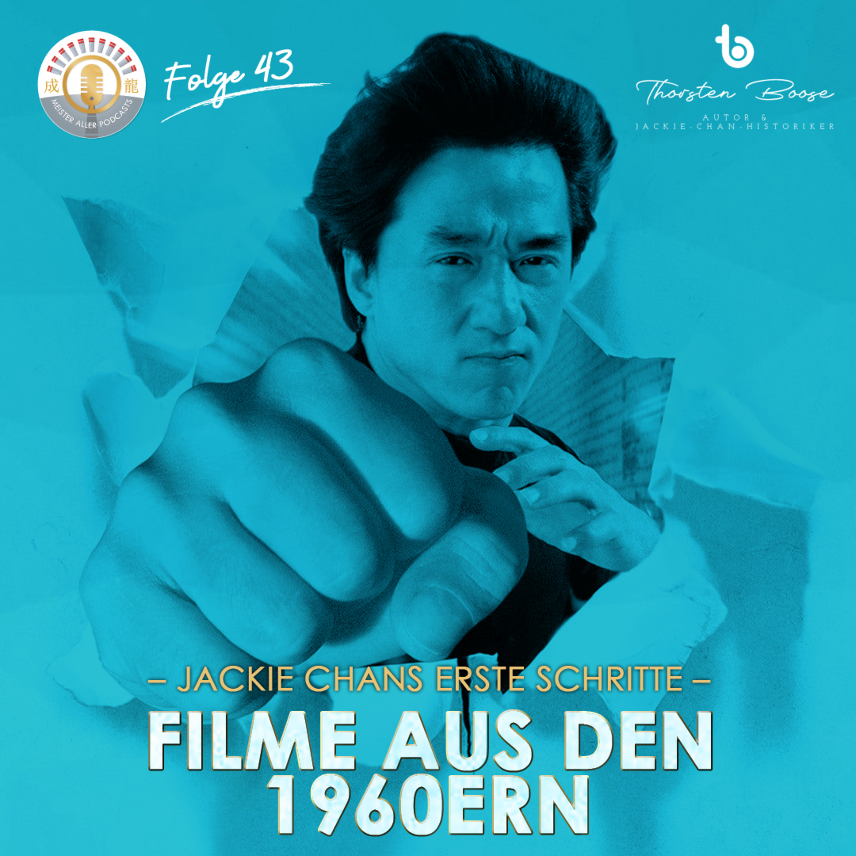 Meister aller Podcasts: Jackie Chan Extended Universe