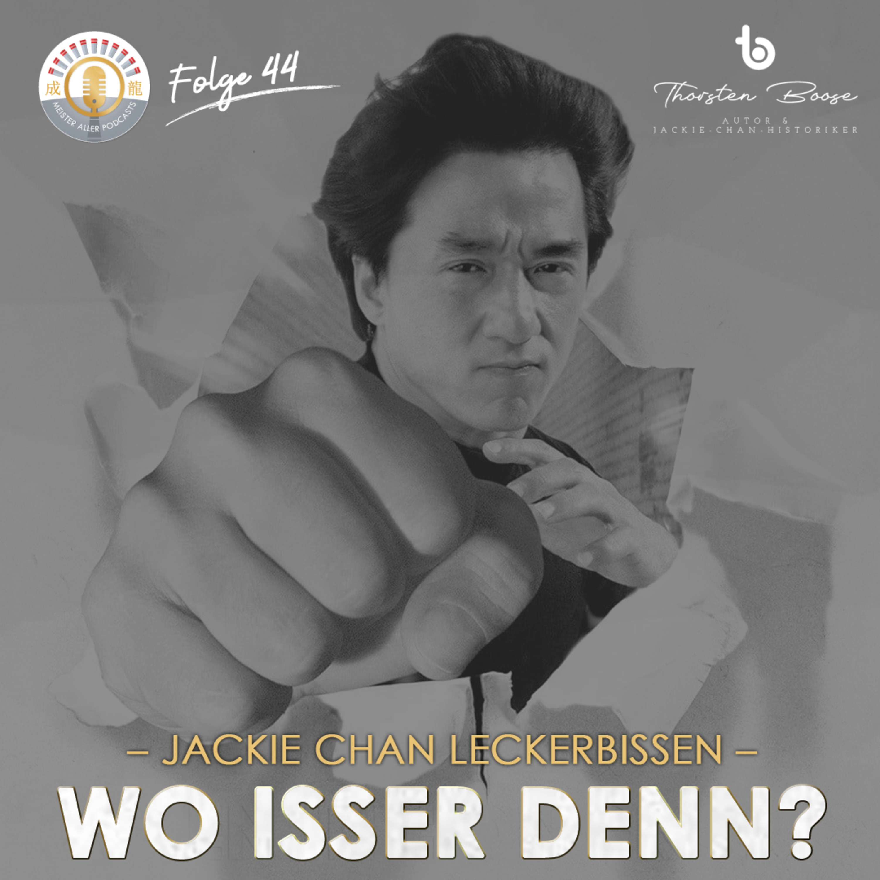 Meister aller Podcasts: Jackie Chan Extended Universe