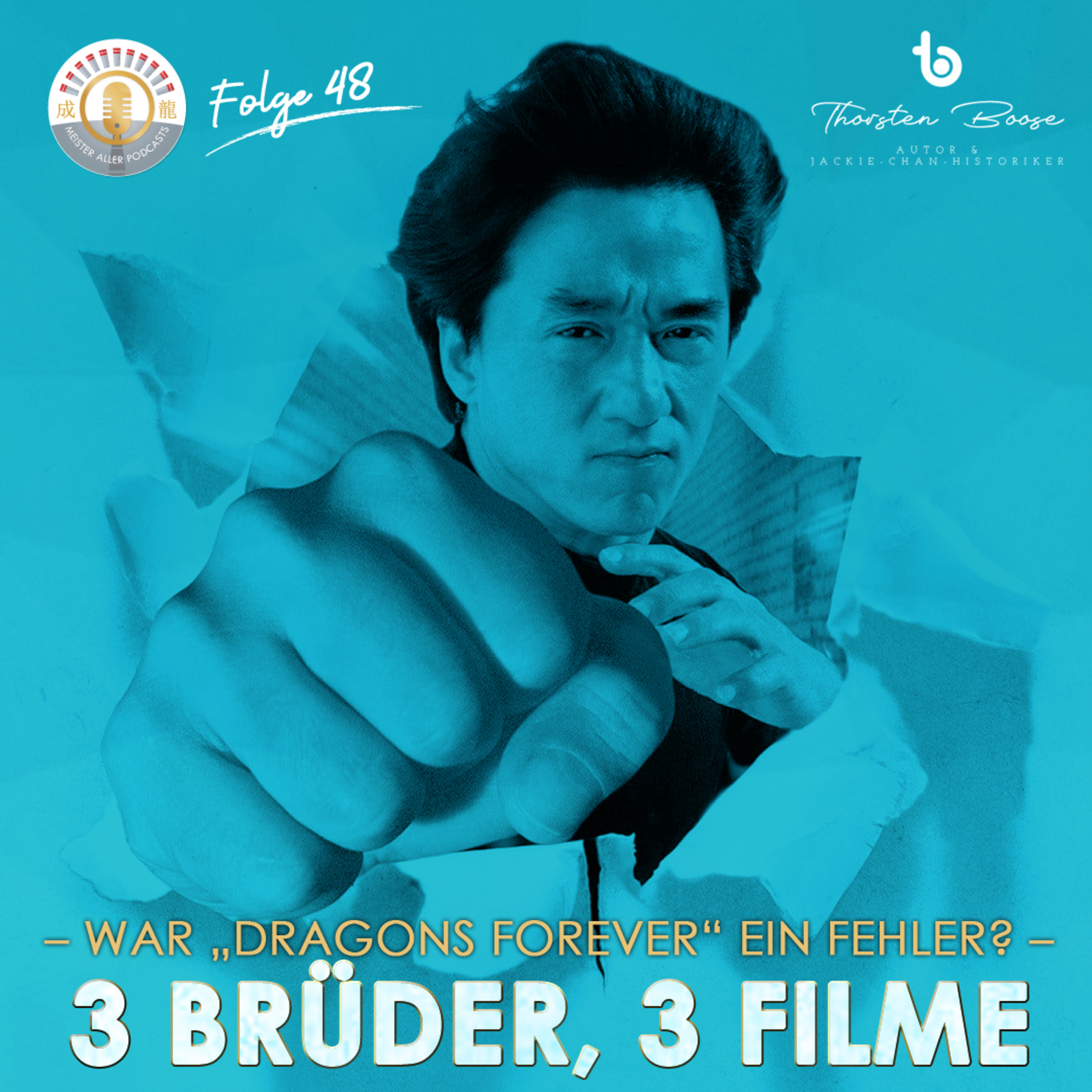 Meister aller Podcasts: Jackie Chan Extended Universe