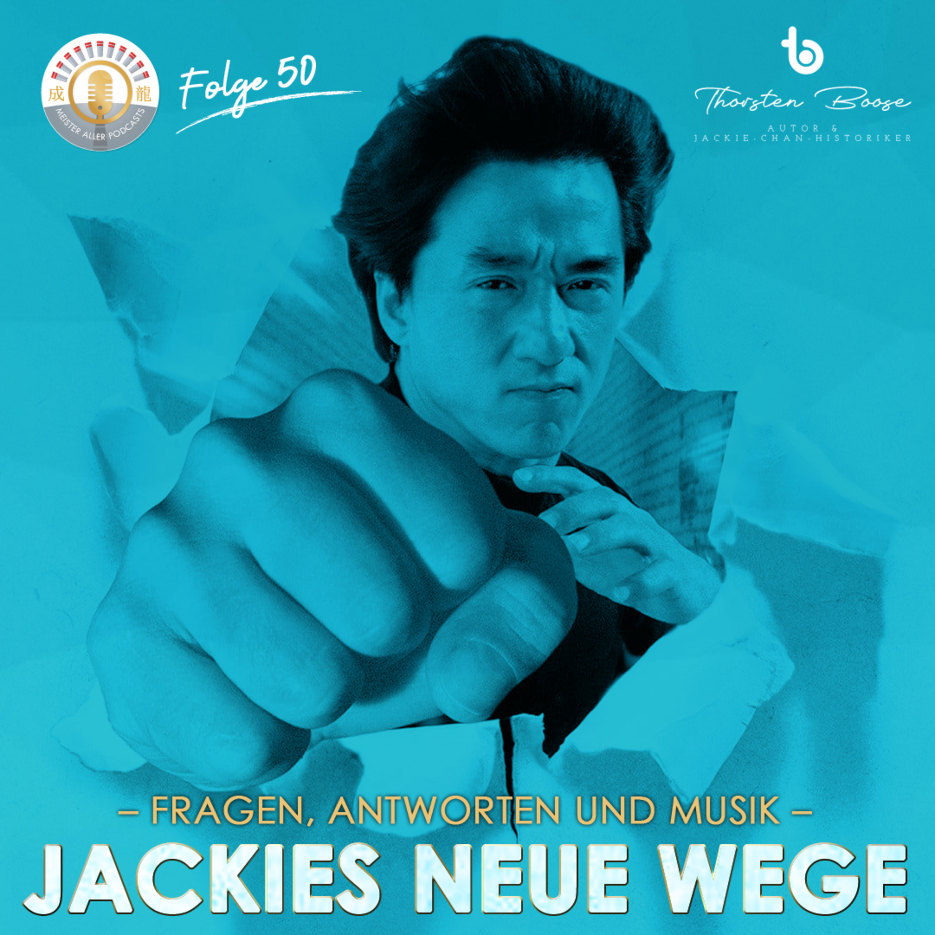 Meister aller Podcasts: Jackie Chan Extended Universe