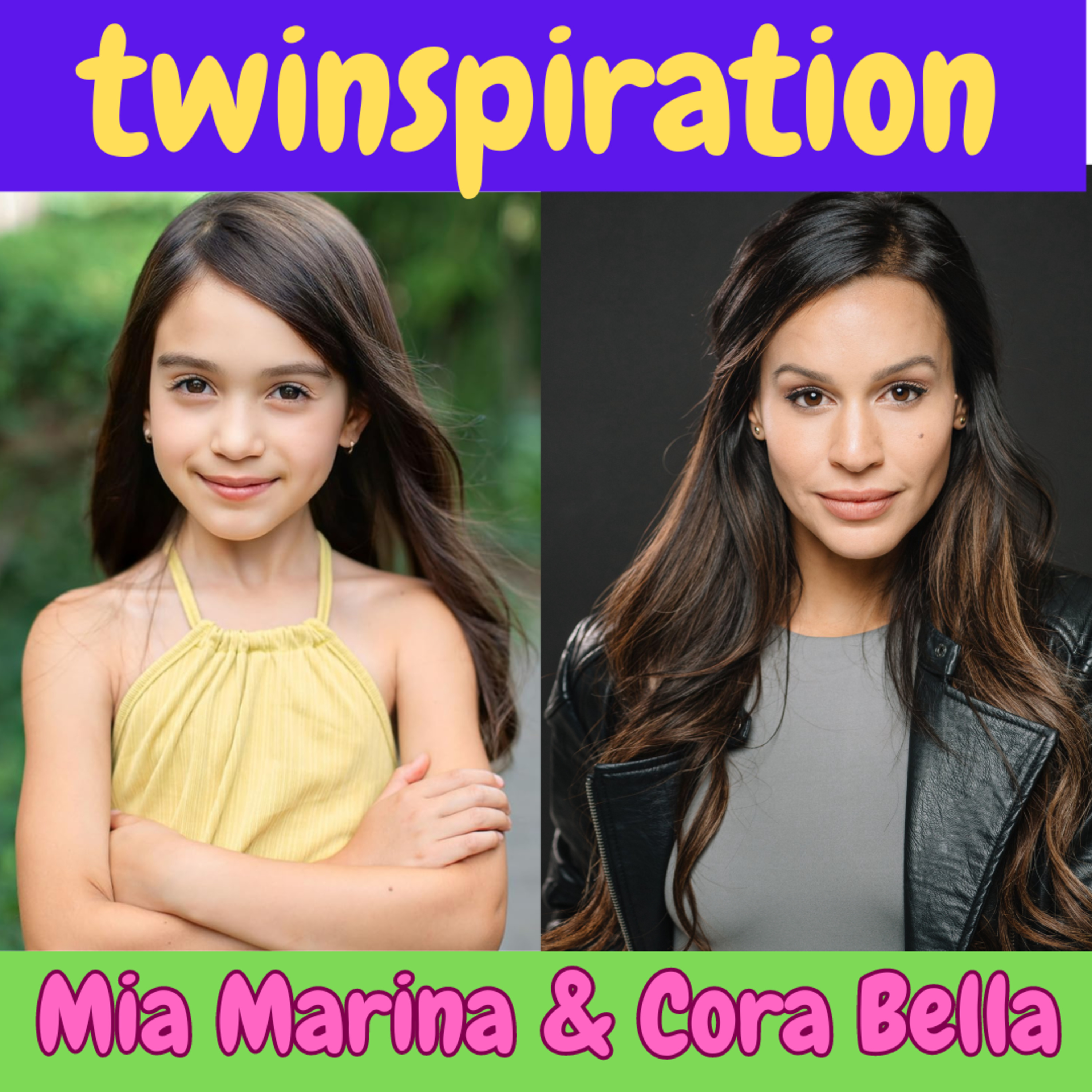 Twinspiration: Mother/Daughter Actors and Hallmark Stars Mia Marina and Cora Bella episode artwork