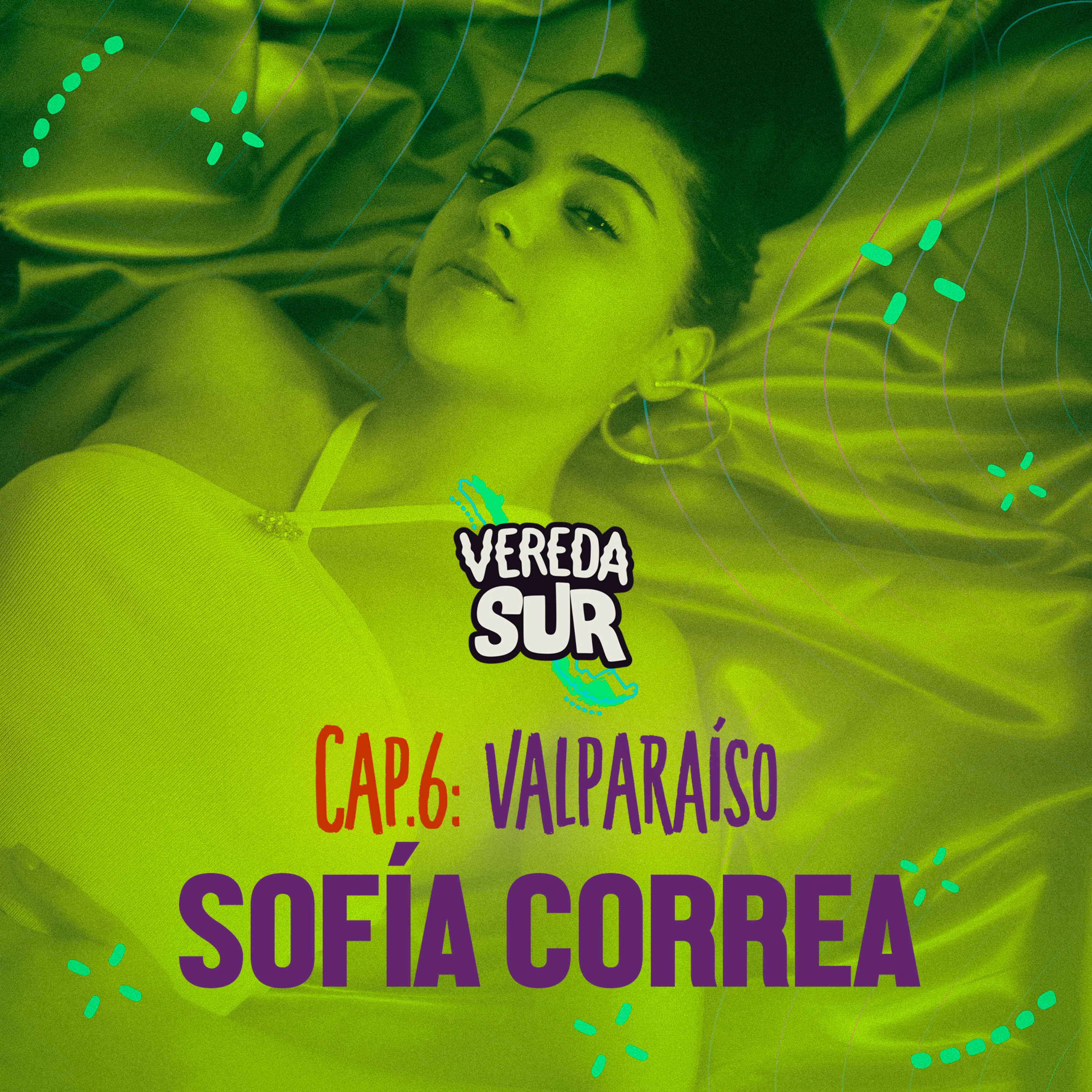 Cap 6 - Sofía Correa, Región de Valparaíso. episode artwork