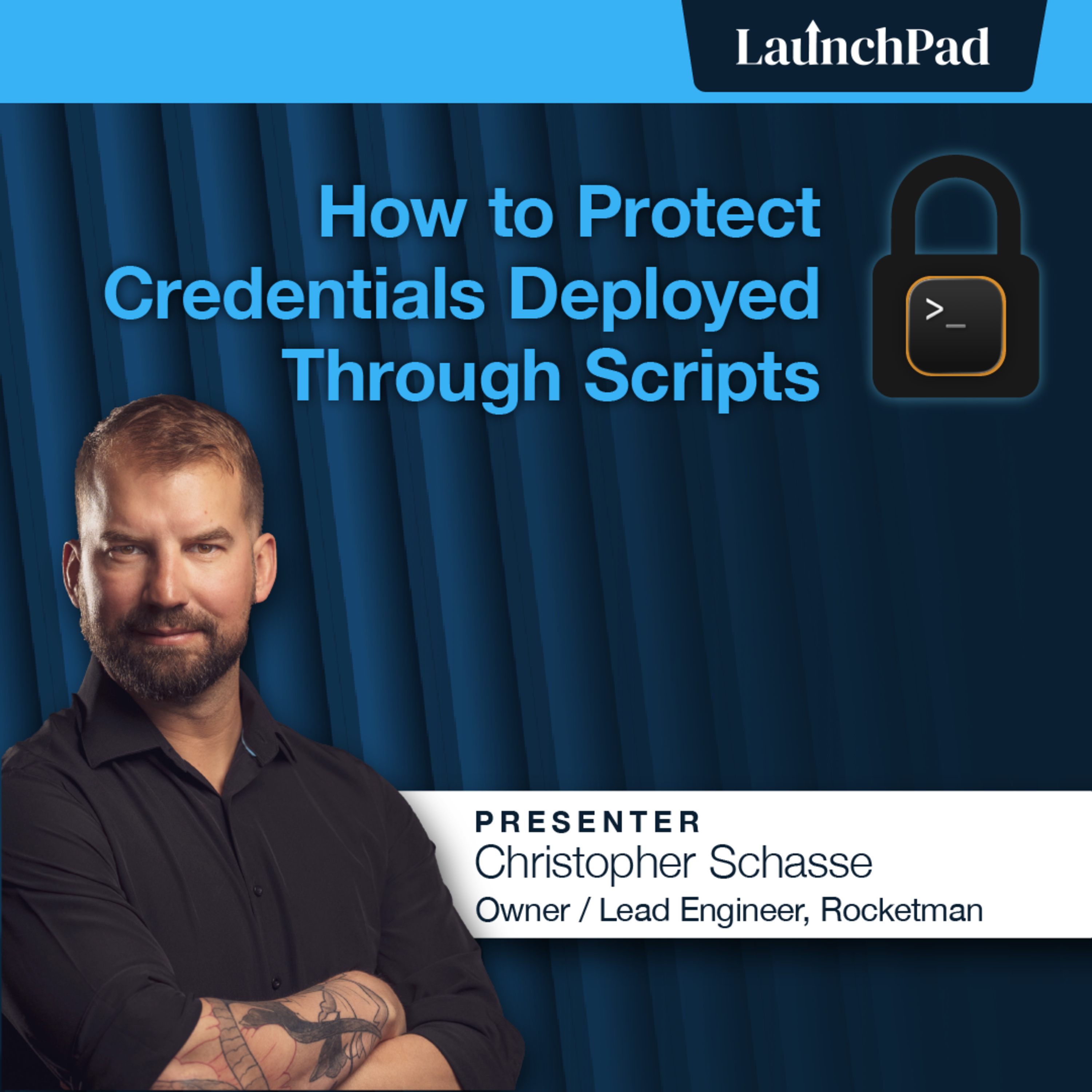 How to Protect Credentials Deployed Through Scripts episode artwork