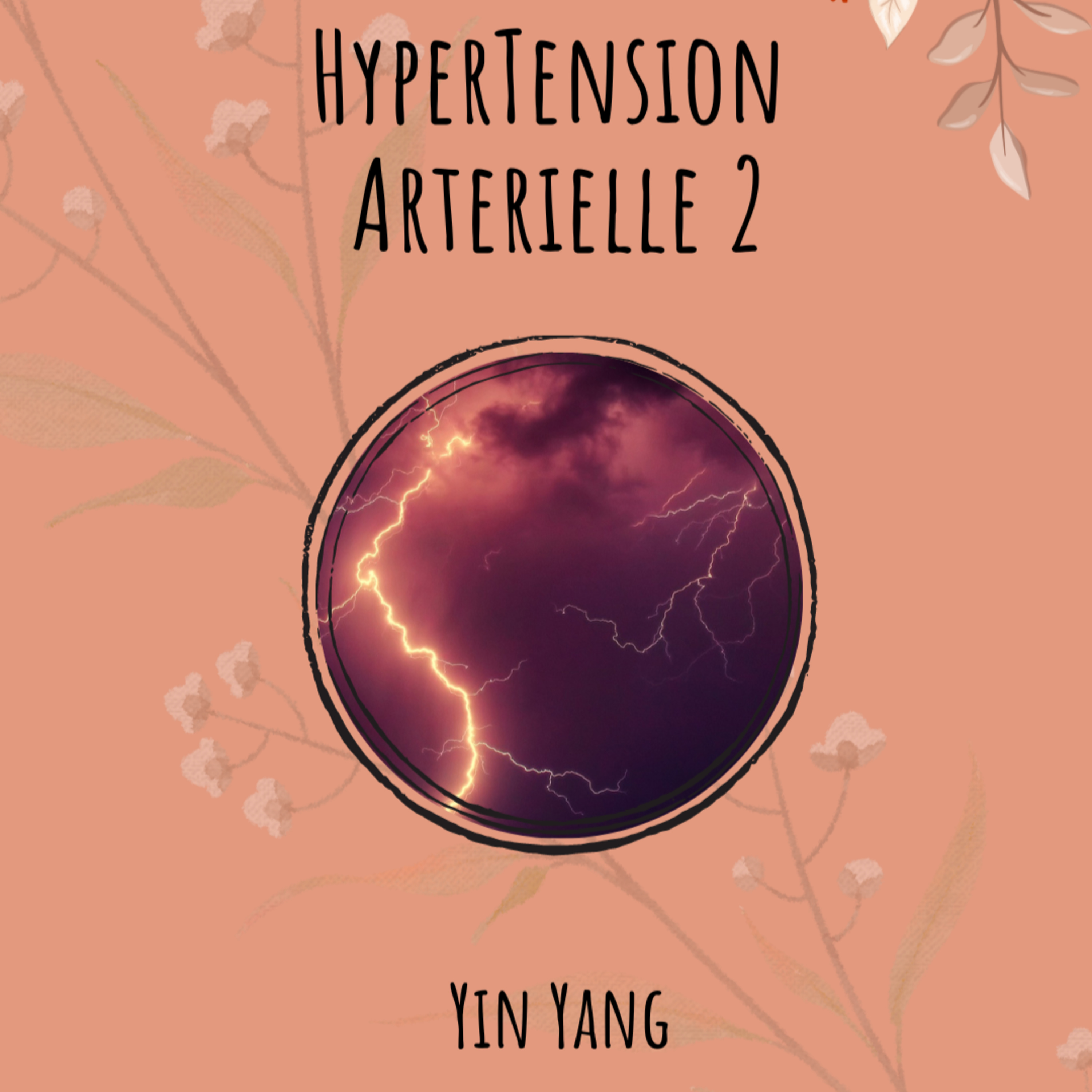 Hypertension Episode 2