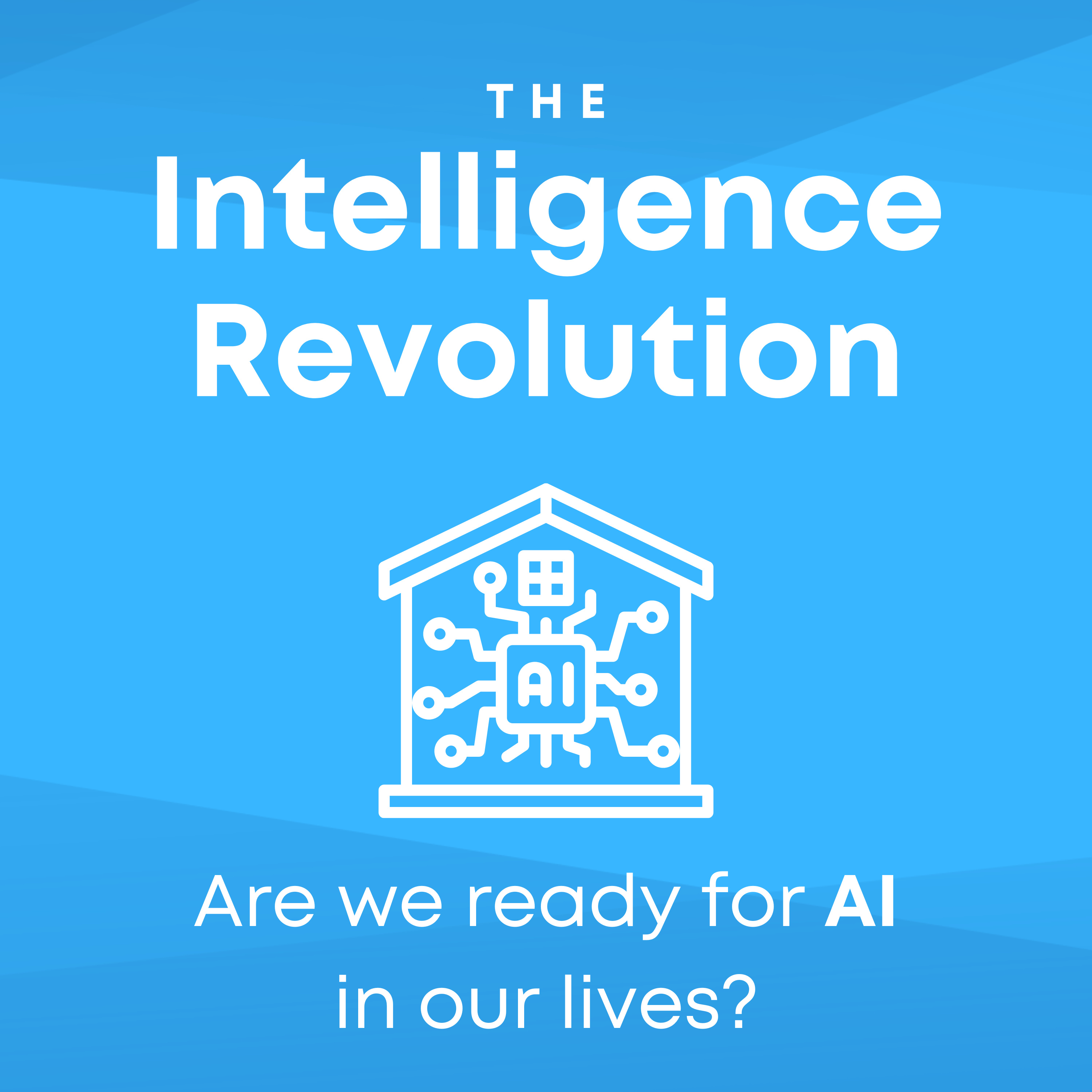 The Intelligence Revolution