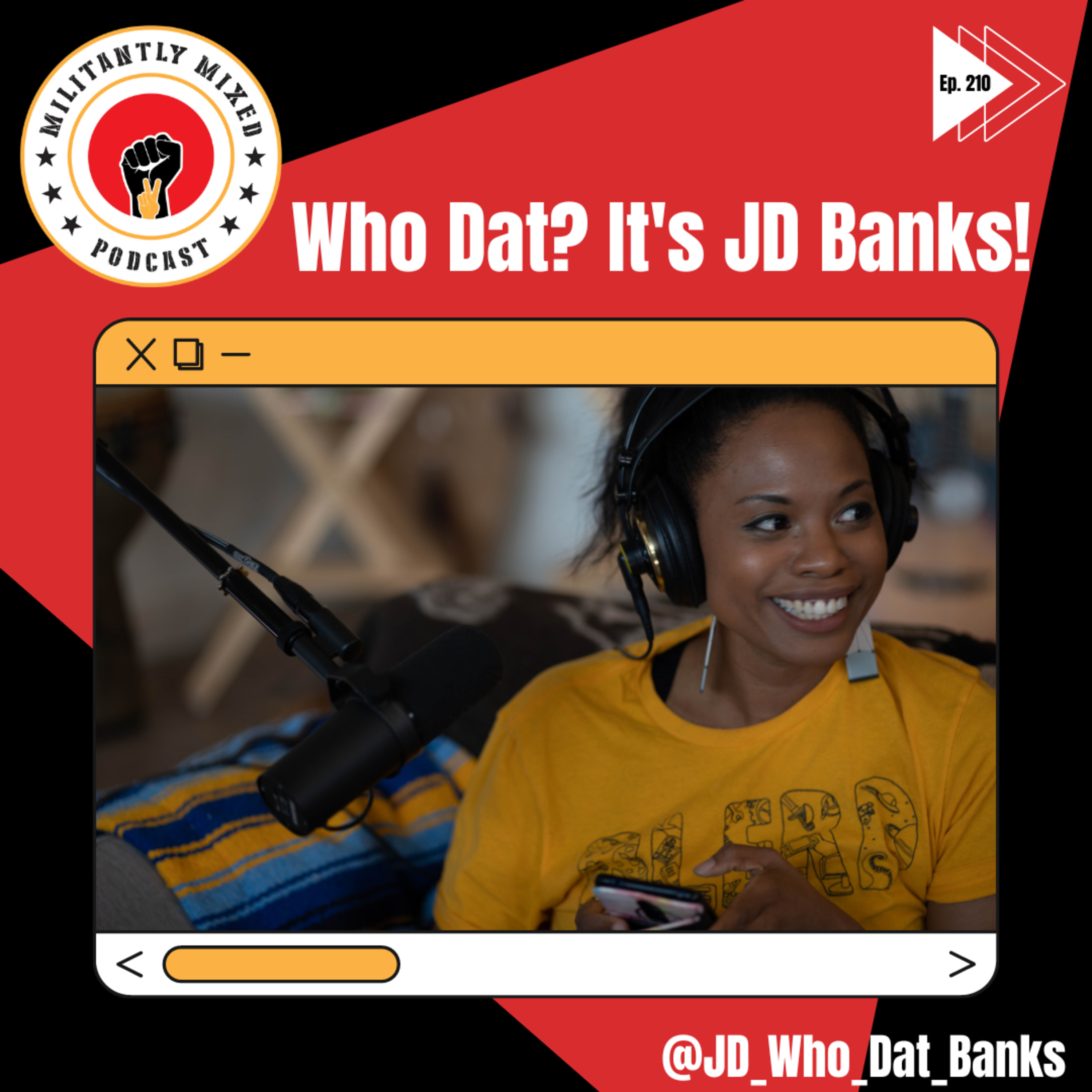 Who dat? It's JD Banks!