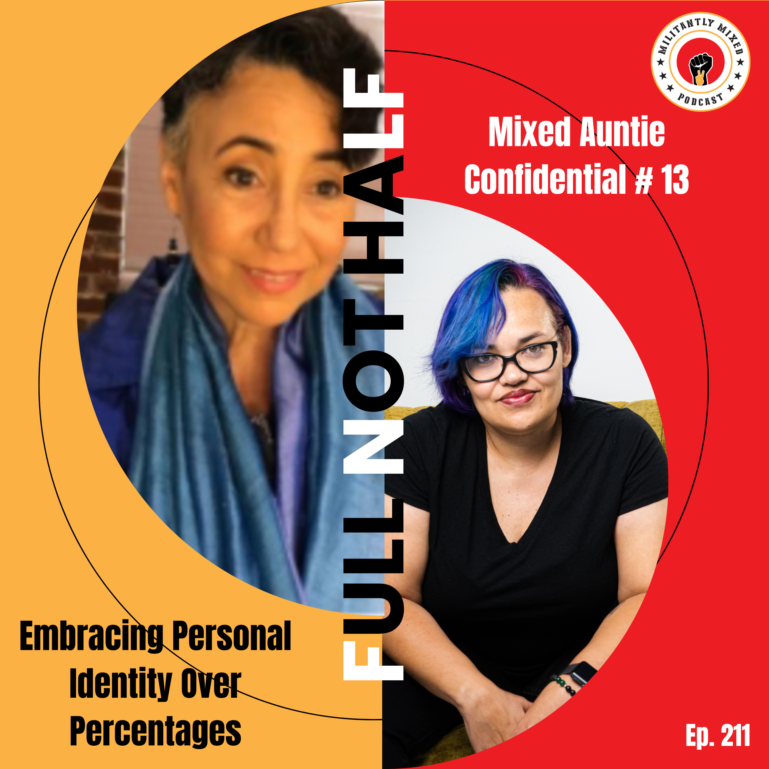 Militantly Mixed: Mixed Race Podcast