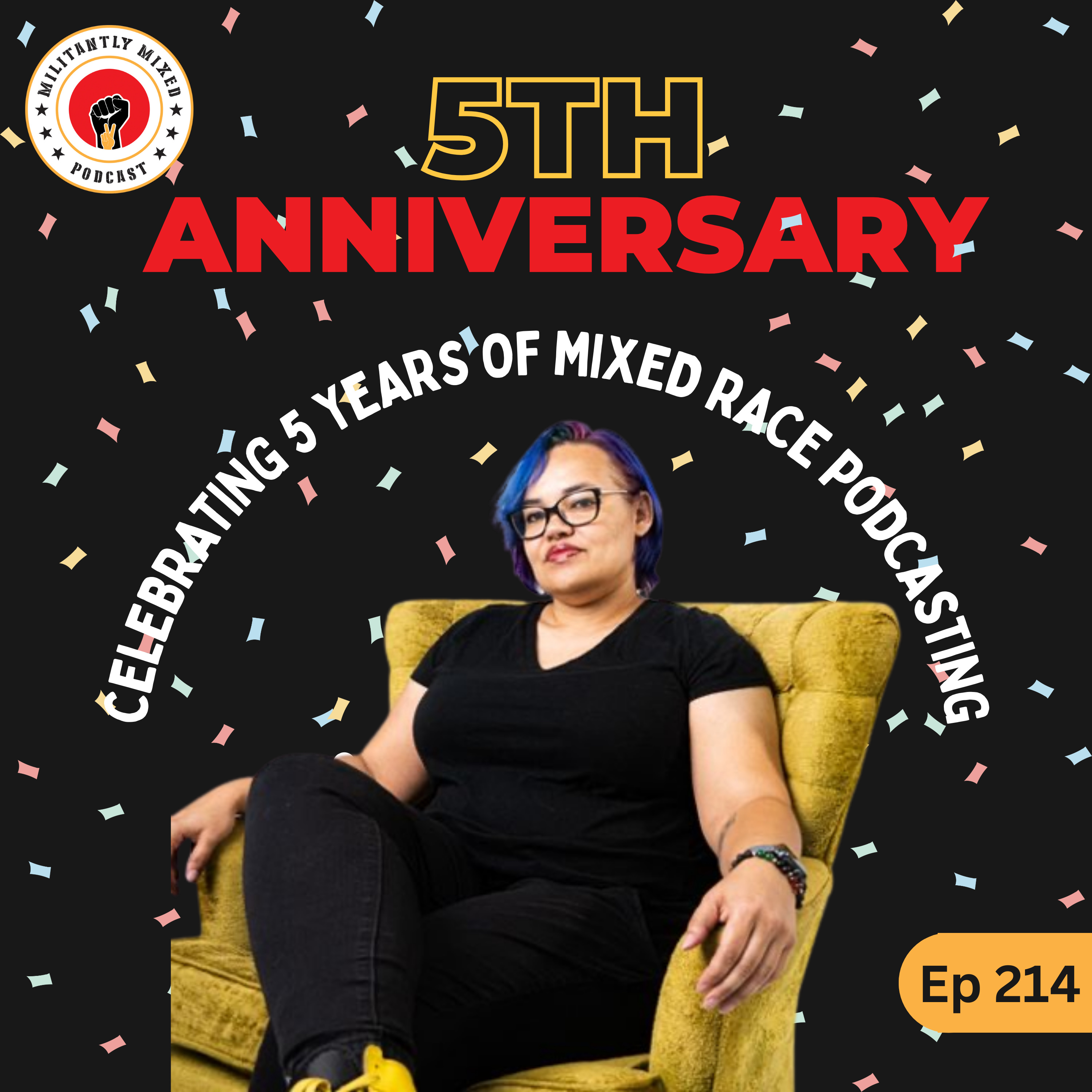 Militantly Mixed: Mixed Race Podcast