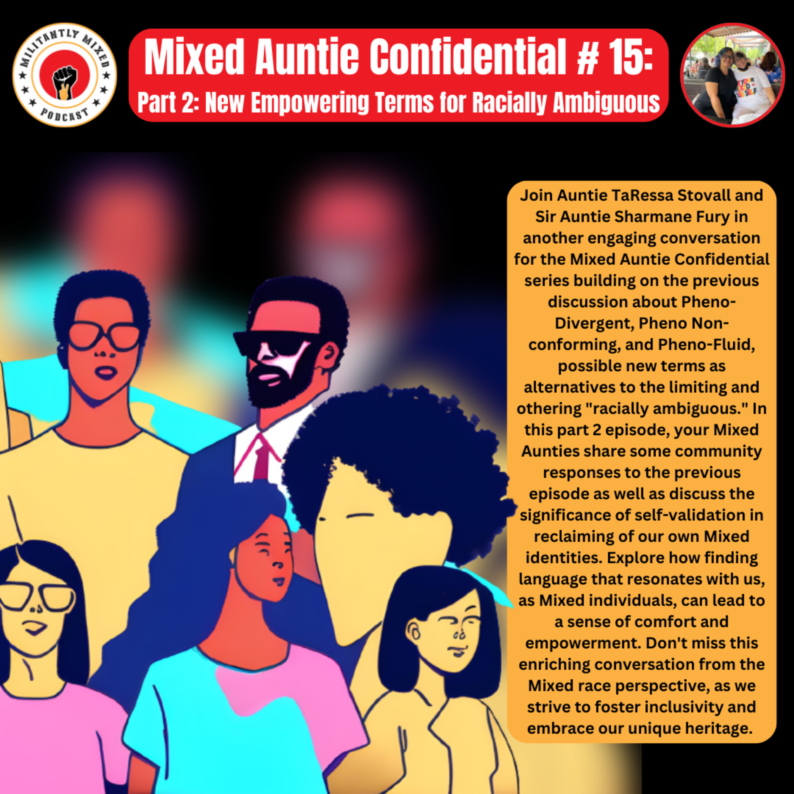 Militantly Mixed: Mixed Race Podcast