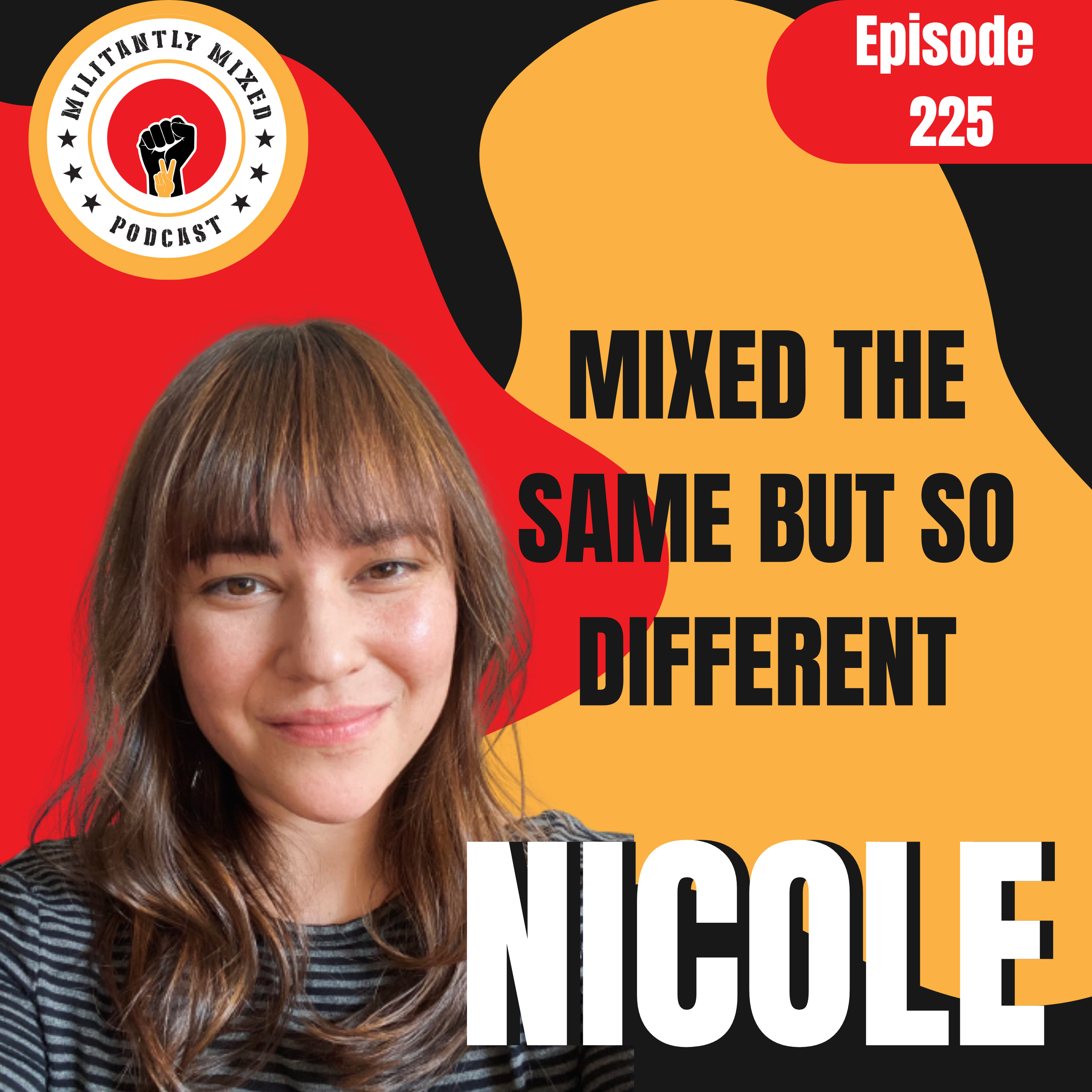 Militantly Mixed: Mixed Race Podcast