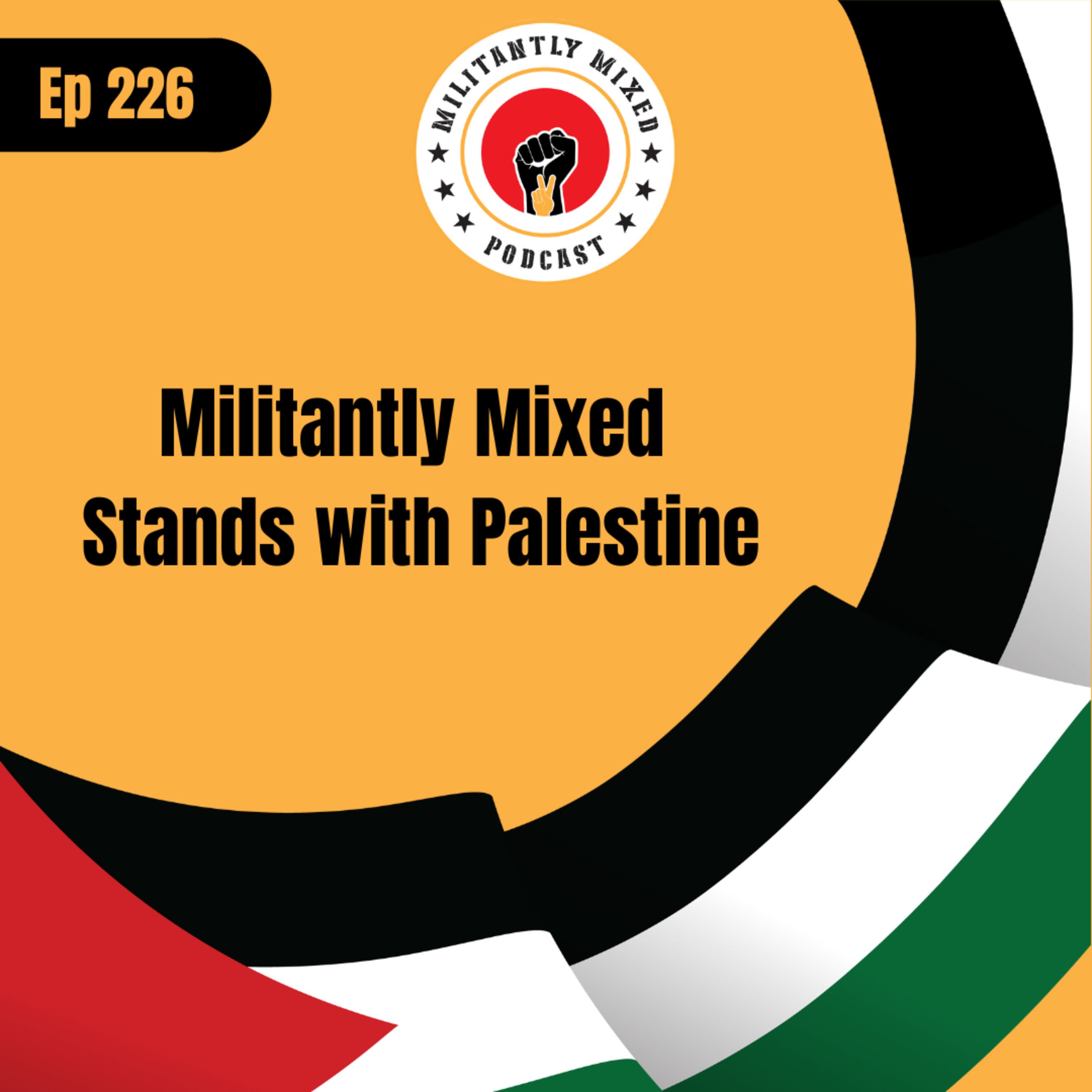 Militantly Mixed: Mixed Race Podcast