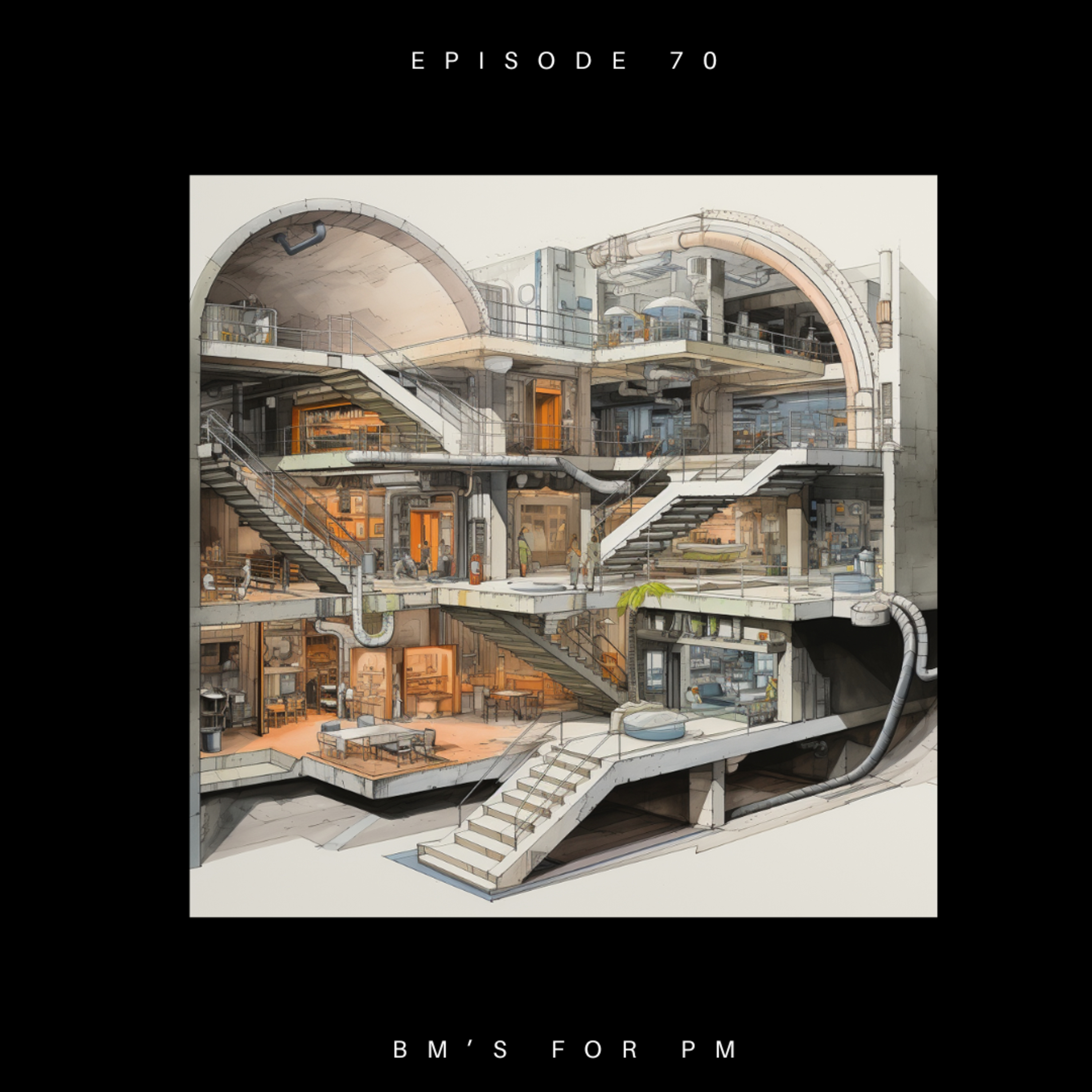 Episode 70 'BM's for PM' episode artwork