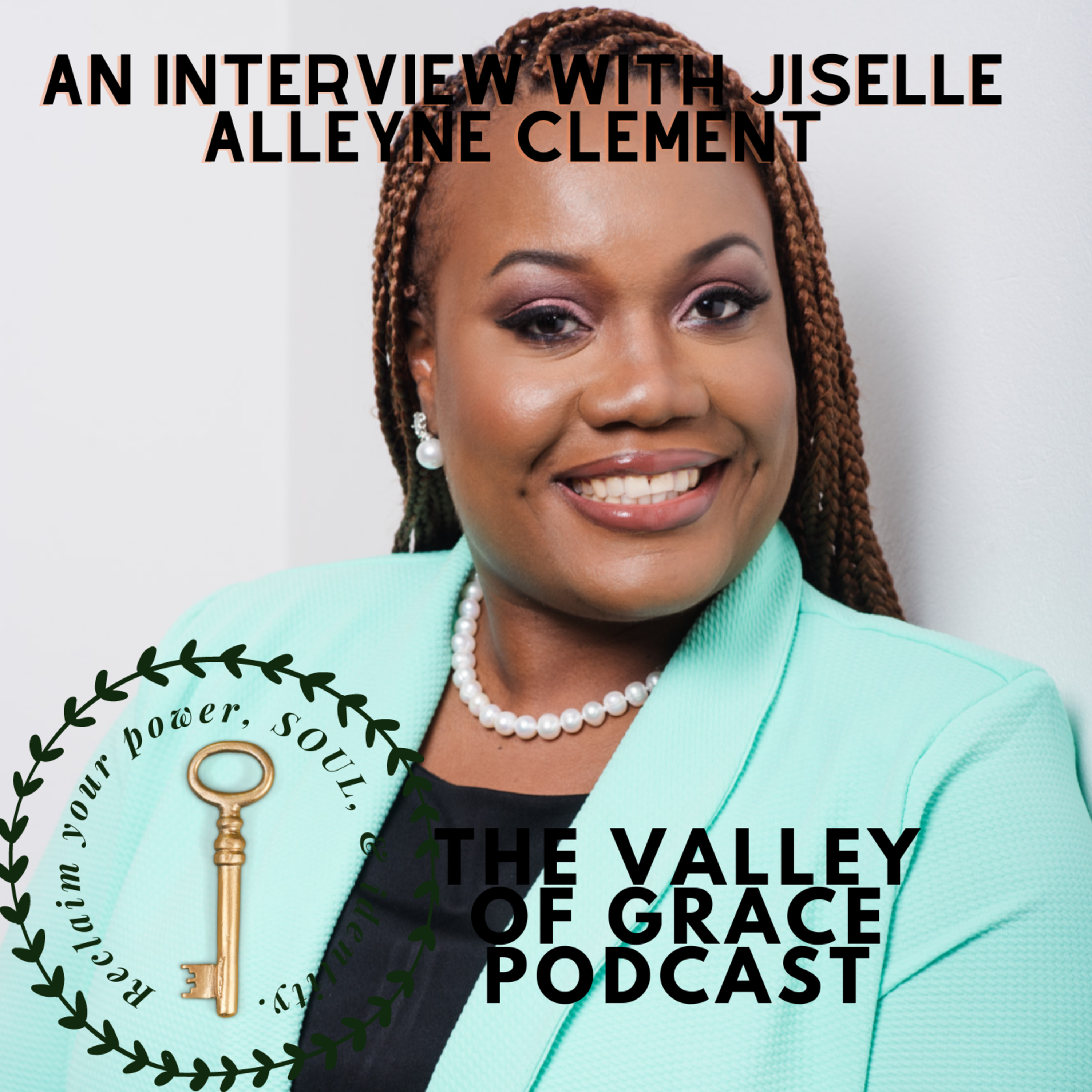 An Interview with Jiselle Alleyne Clement on Empowerment, Resilience, & Starting Over episode artwork