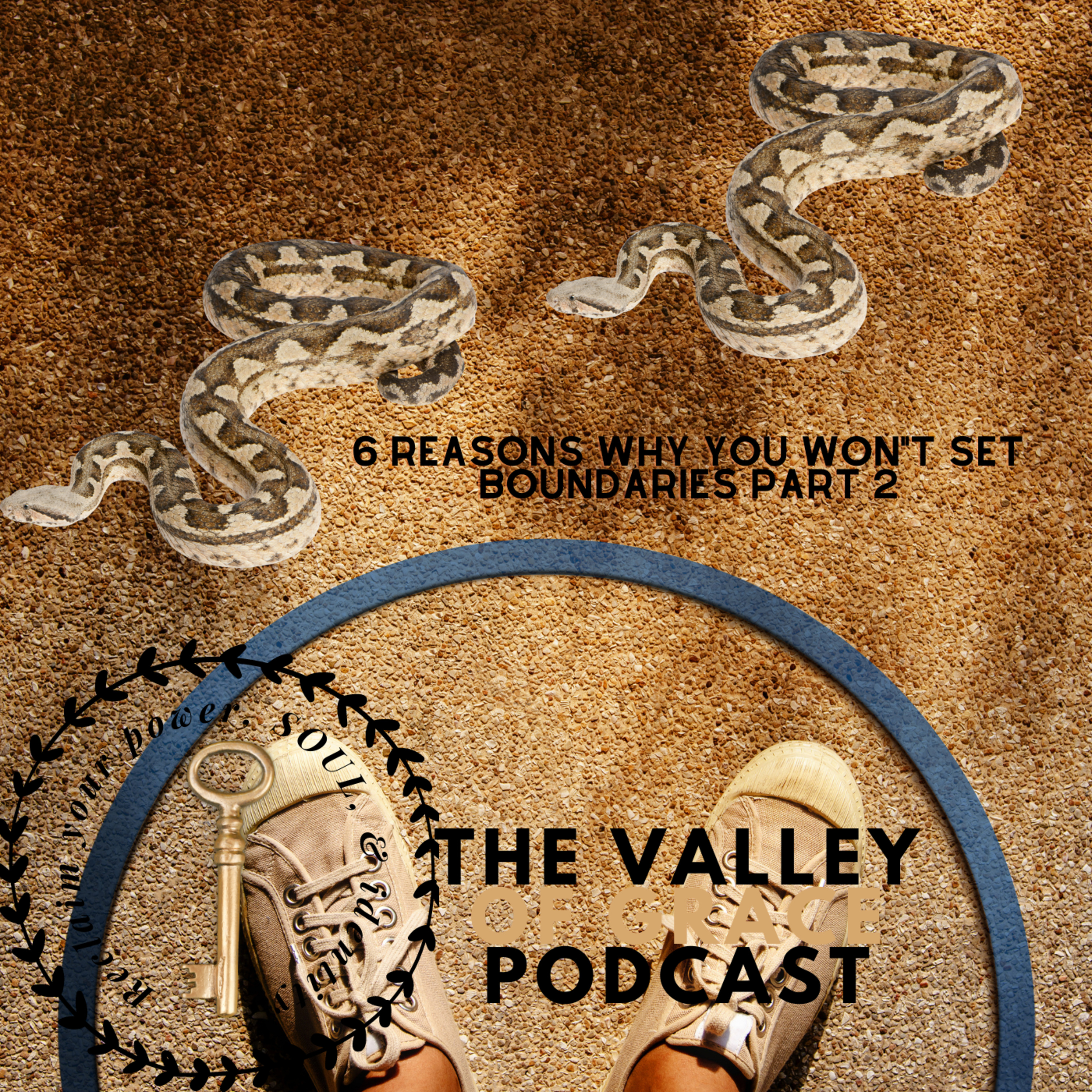 6 Reasons Why You Won't Set Boundaries Part 2 episode artwork