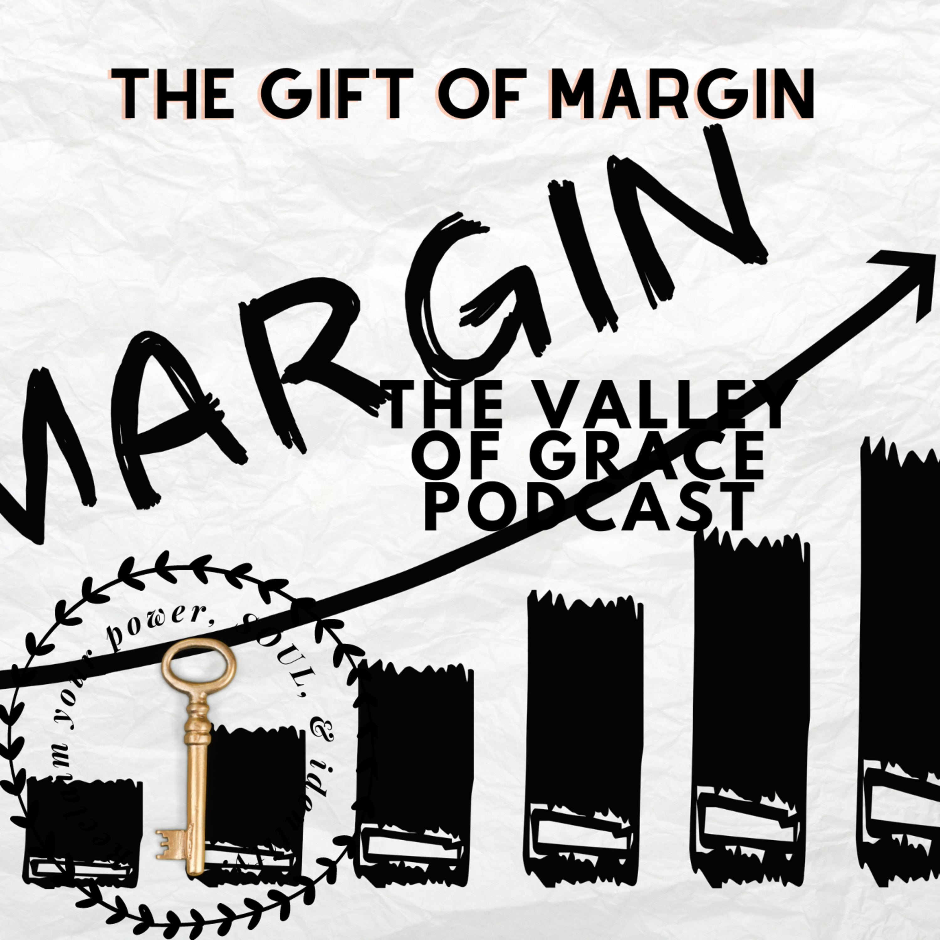 The Gift of Margin episode artwork