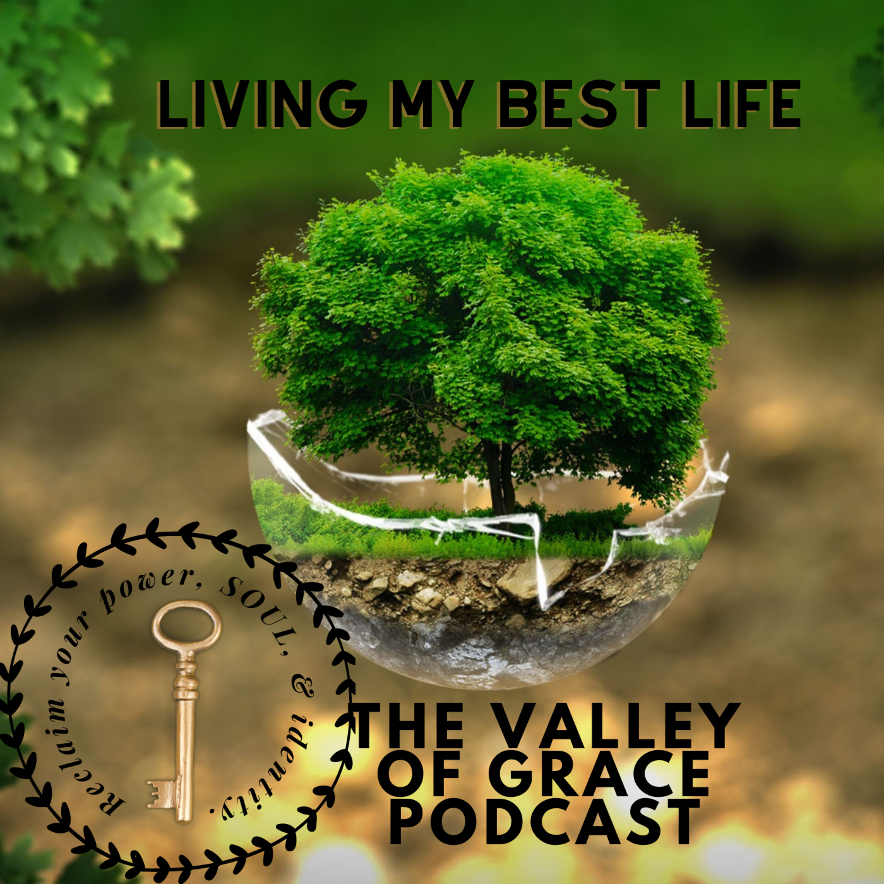 Living My Best Life episode artwork