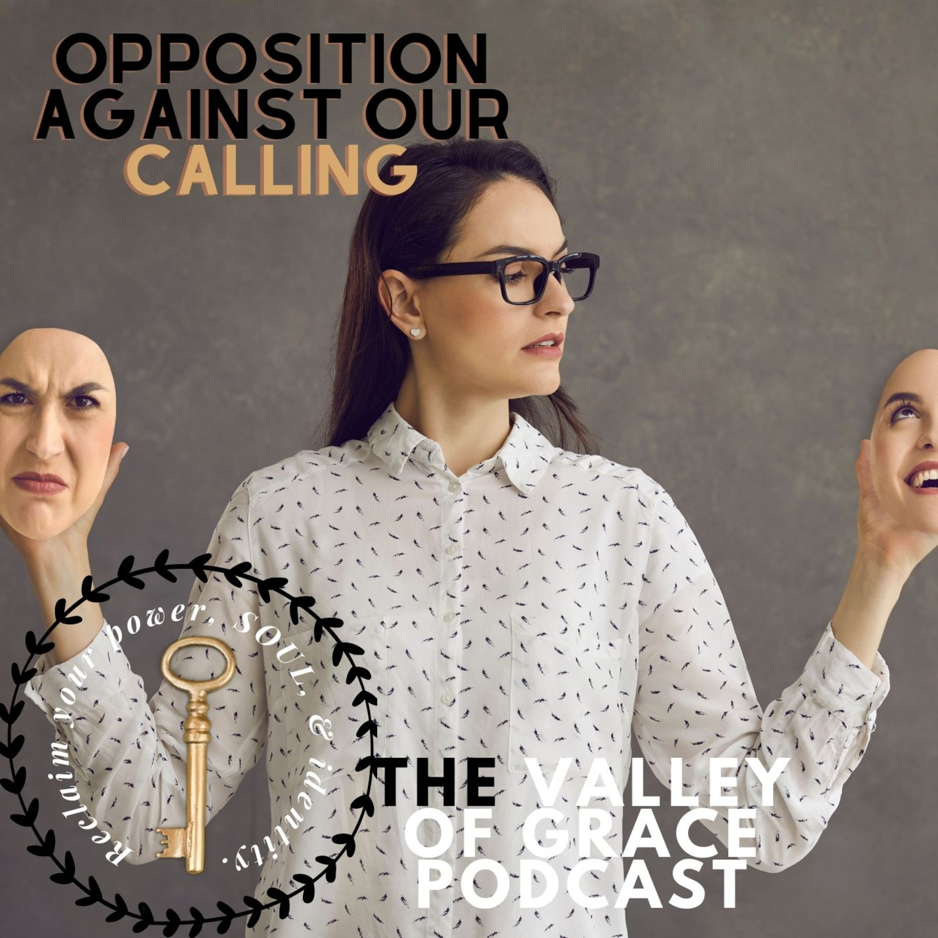 Opposition Against Our Calling episode artwork