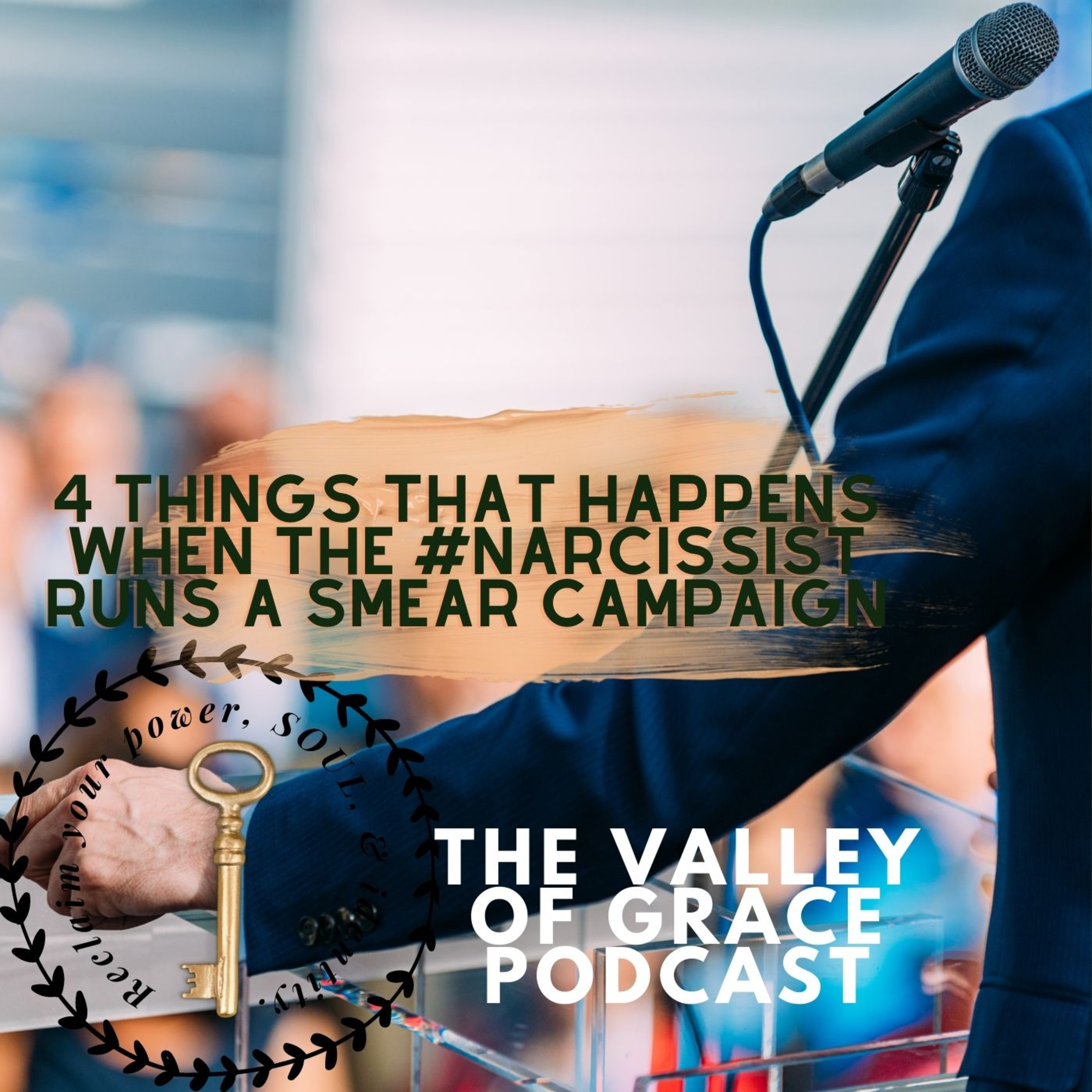 4 Things That Happens When the Narcissist Runs a Smear Campaign episode artwork