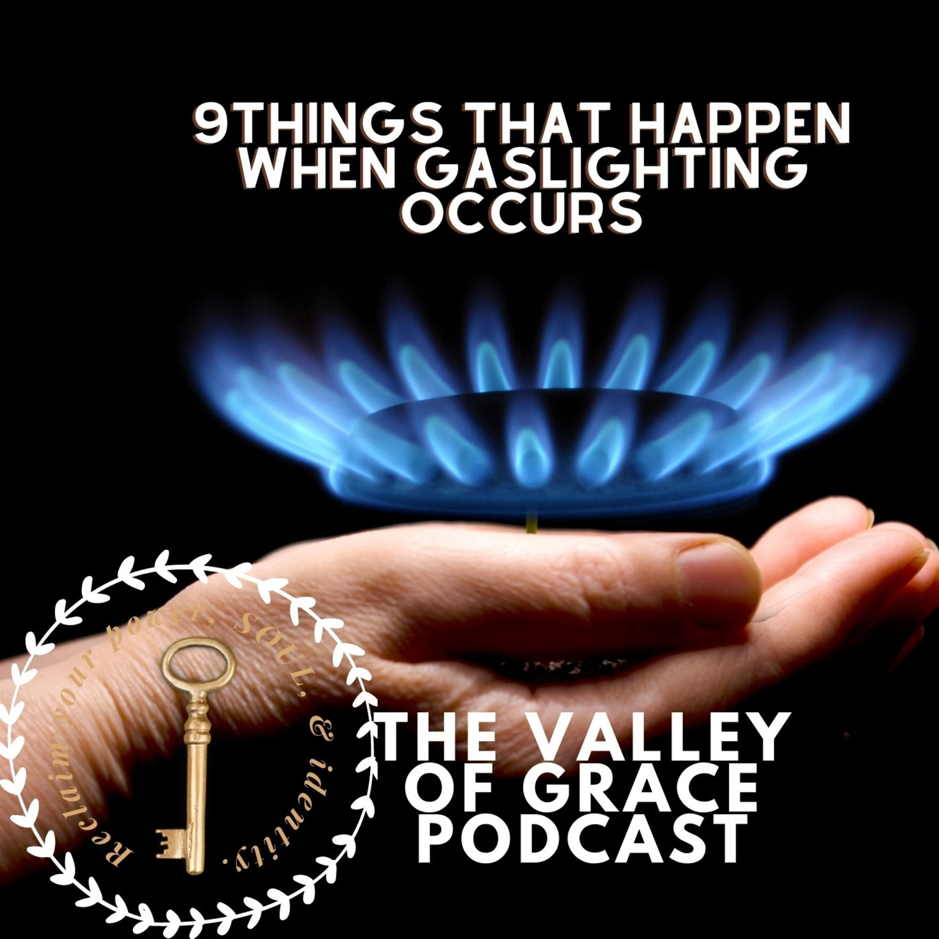 9Things That Happen When Gaslighting Occurs episode artwork