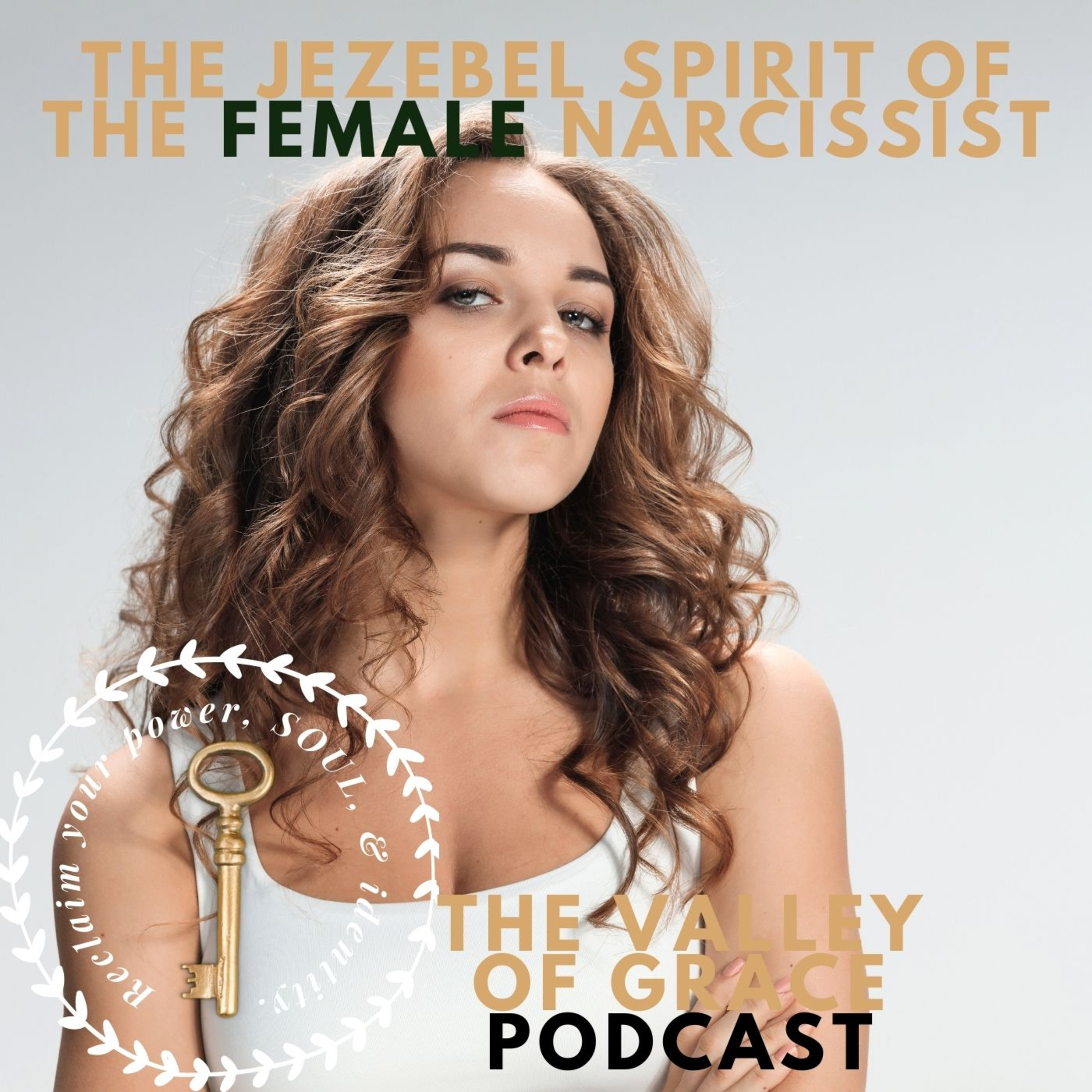 THE JEZEBEL SPIRIT OF THE FEMALE NARCISSIST episode artwork