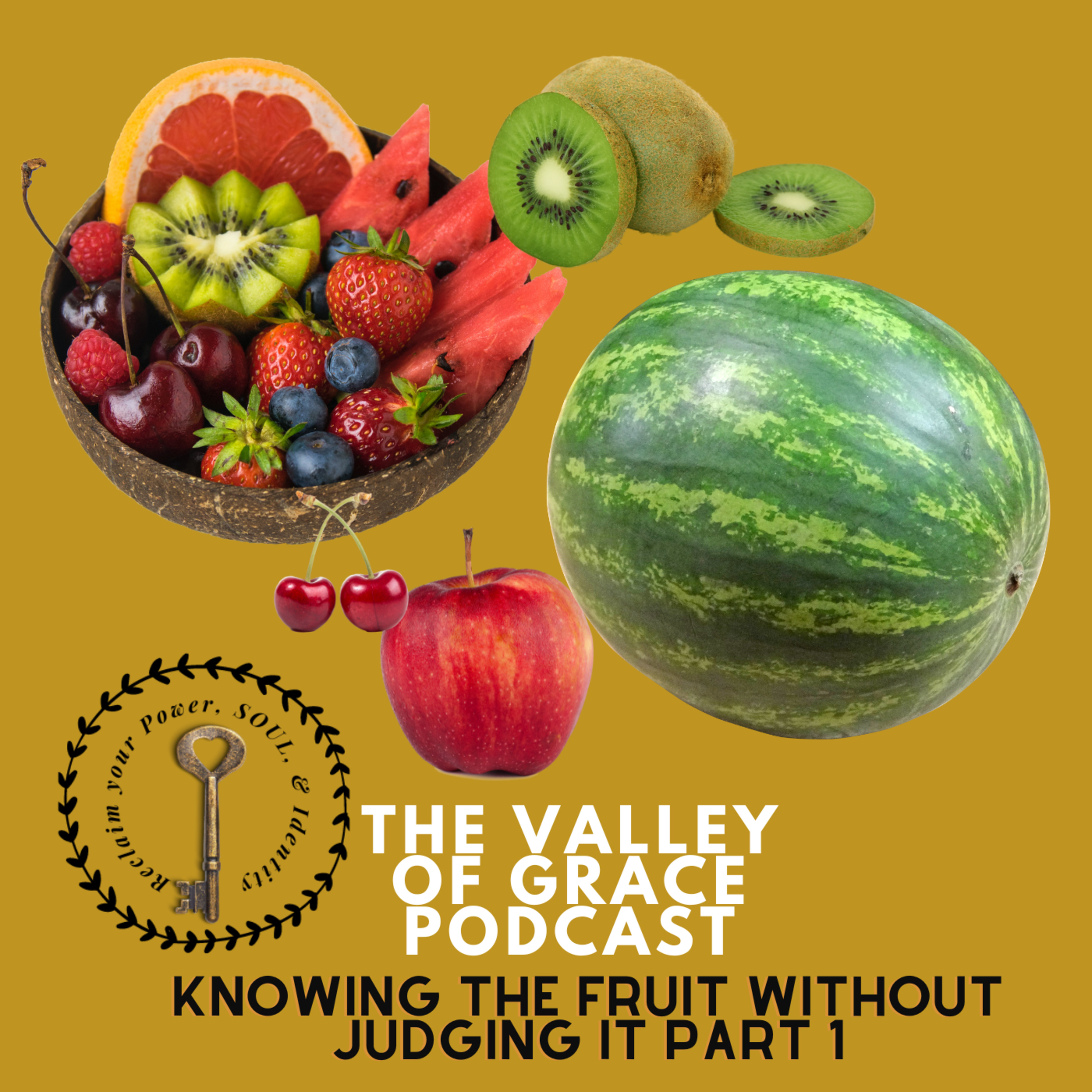 Knowing the Fruit Without Judging It Part 1 #love #relationship #podcast episode artwork