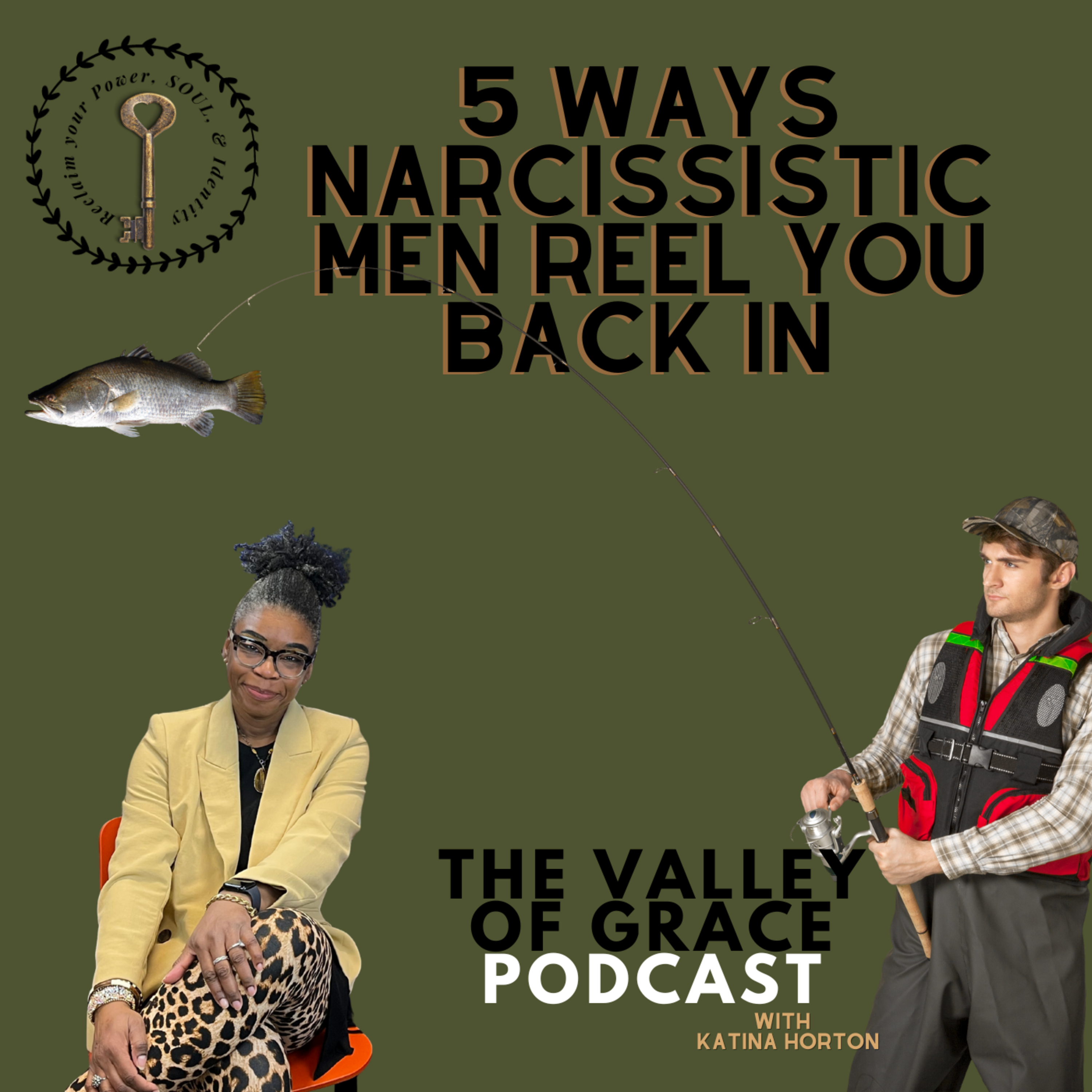 5 Things Narcissistic Men Say to Reel You Back In episode artwork