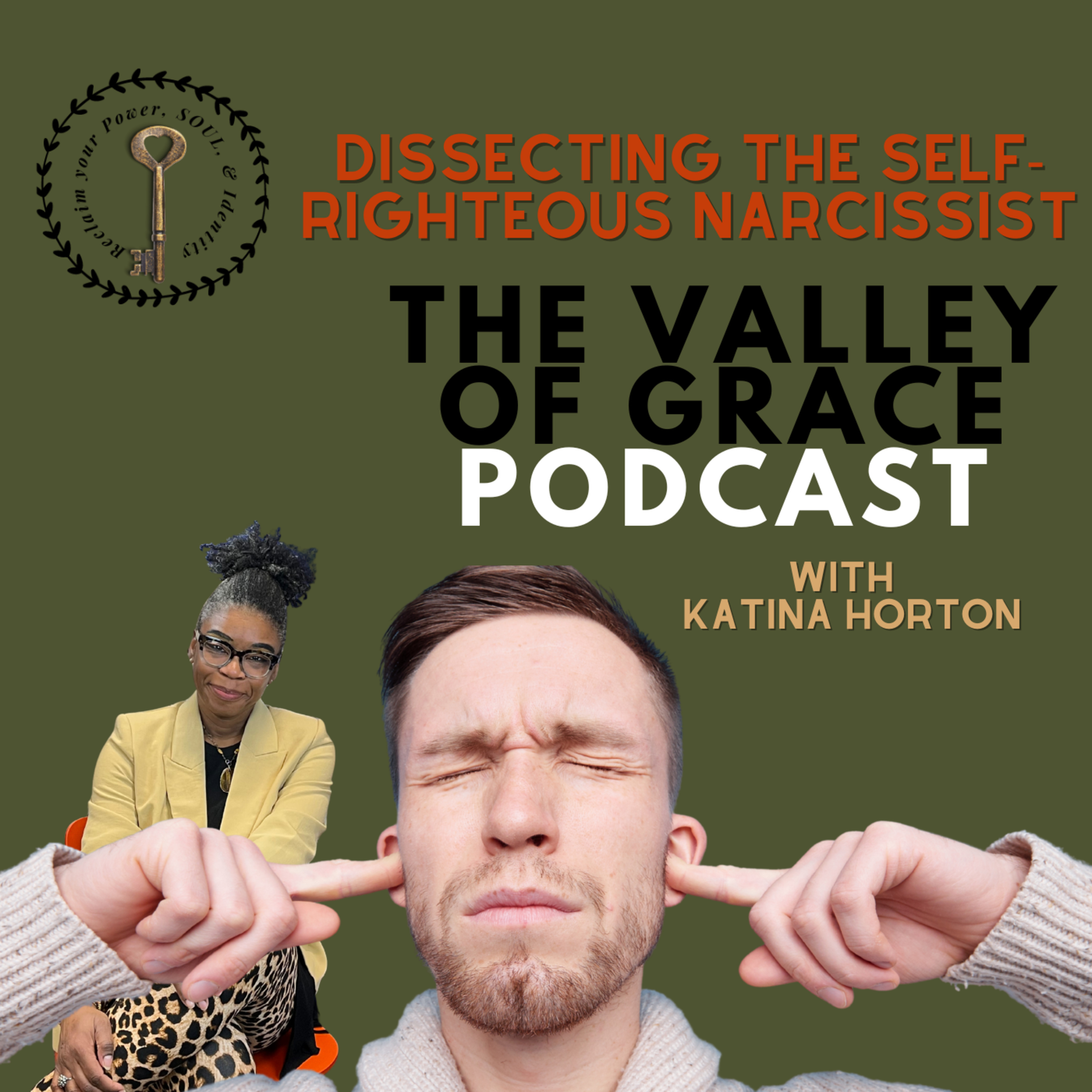 Dissecting the Self-Righteous Narcissist #narcissist #relationship  episode artwork