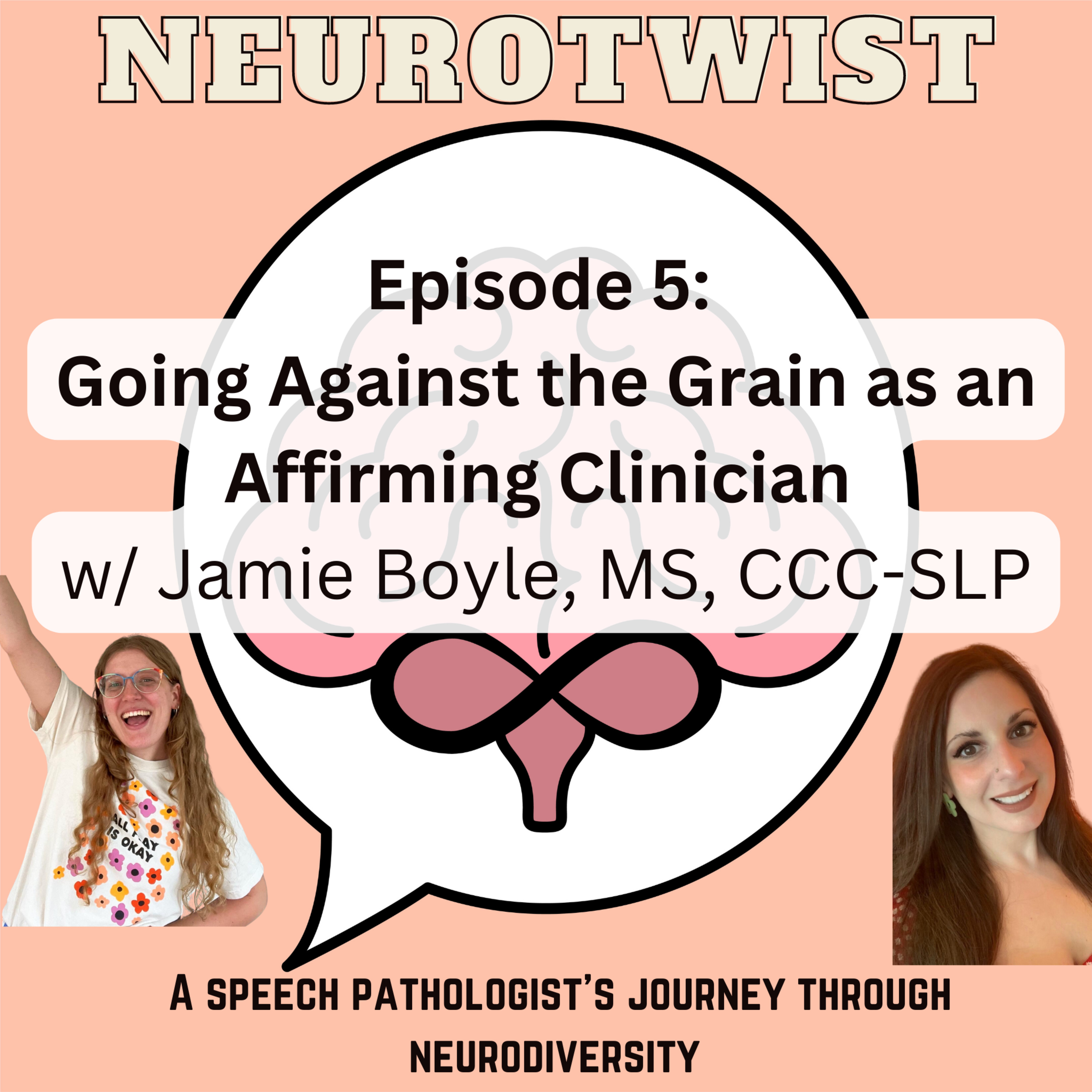 Neurotwist: A Speech Pathologist\'s Journey Through Neurodiversity