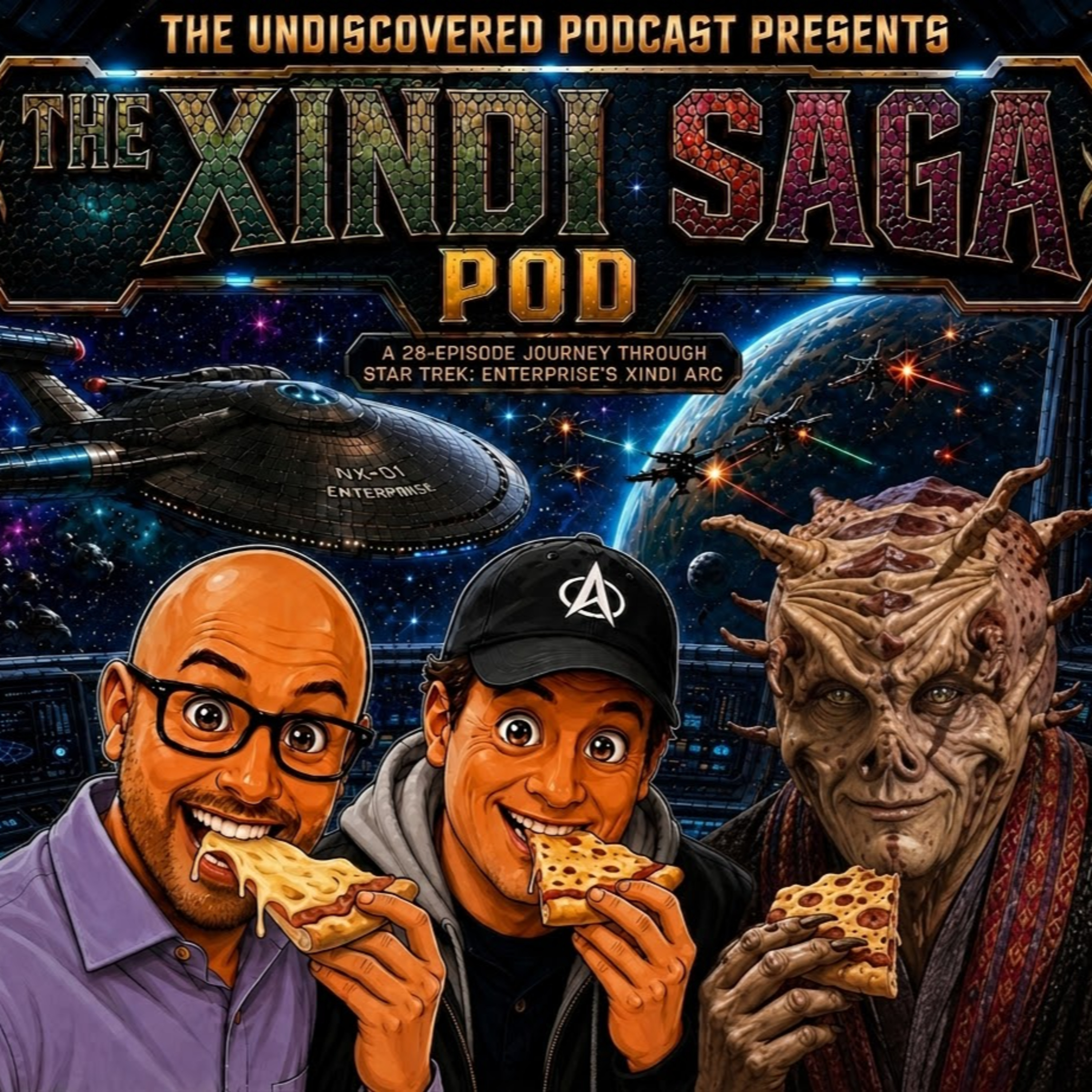 The Undiscovered Podcast Presents: The Xindi Saga Pod: Exile episode artwork