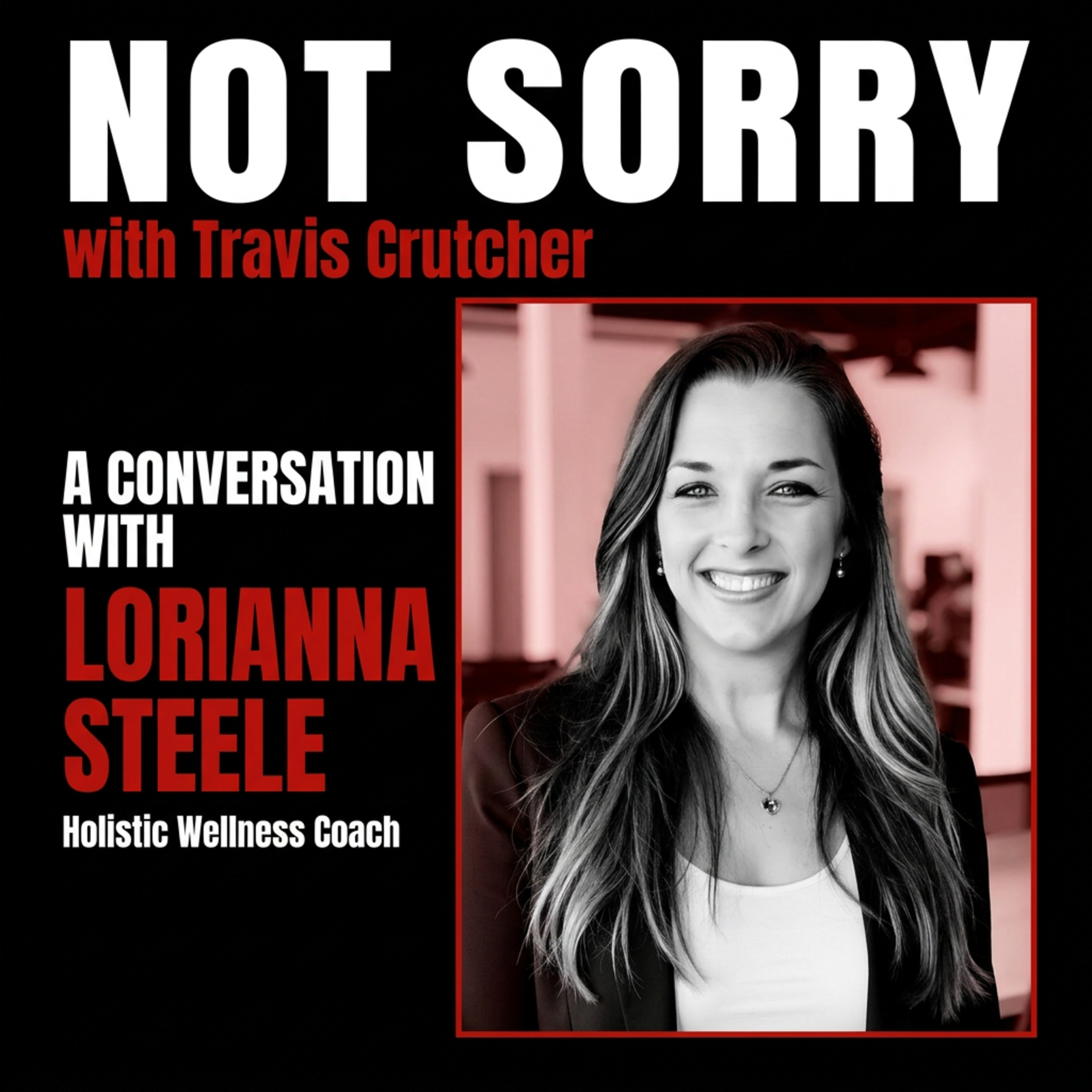 #208 A Conversation with Lorianna Steele episode artwork
