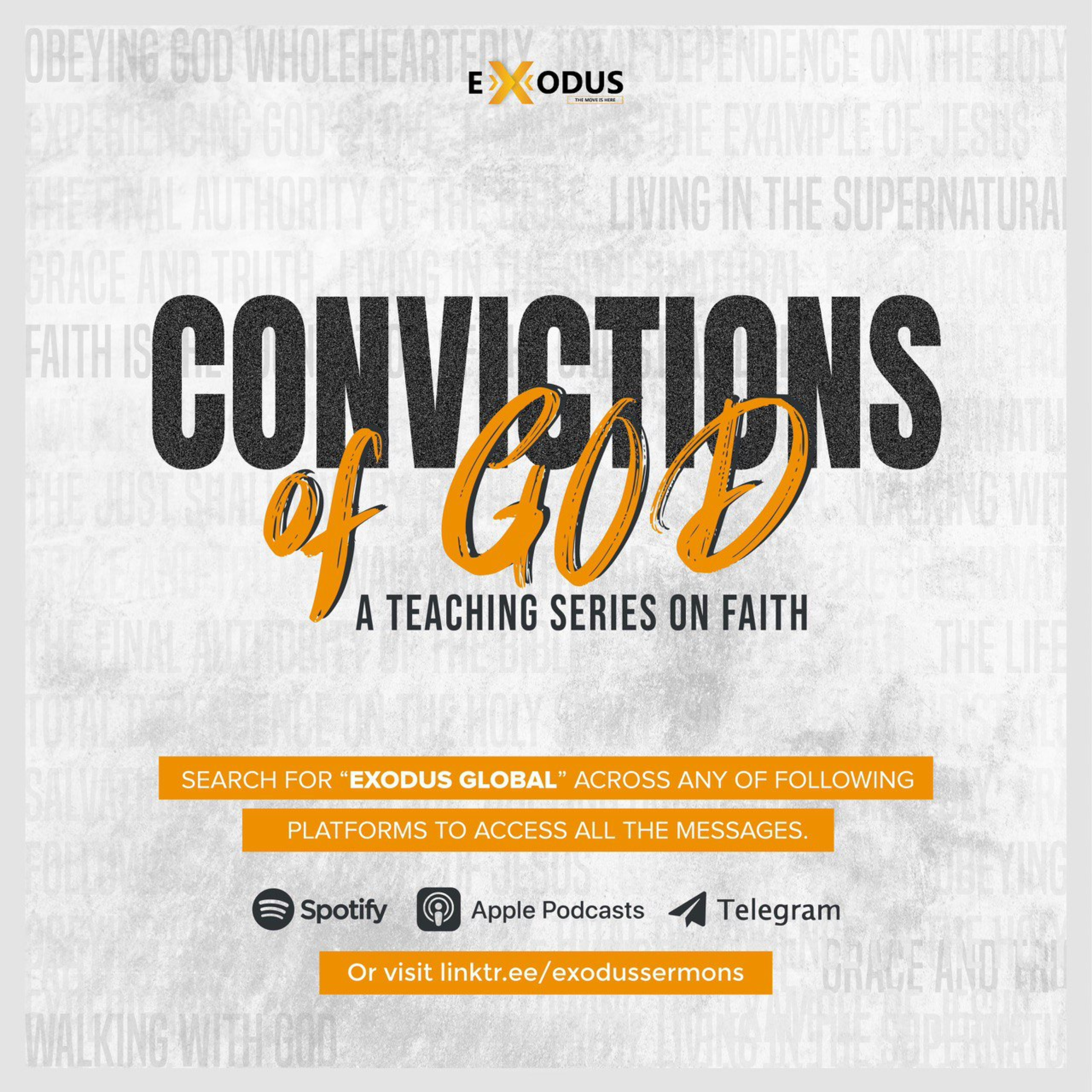 FAITH IS THE FOUNDATION (PART 2) || CONVICTIONS OF GOD SERIES episode artwork