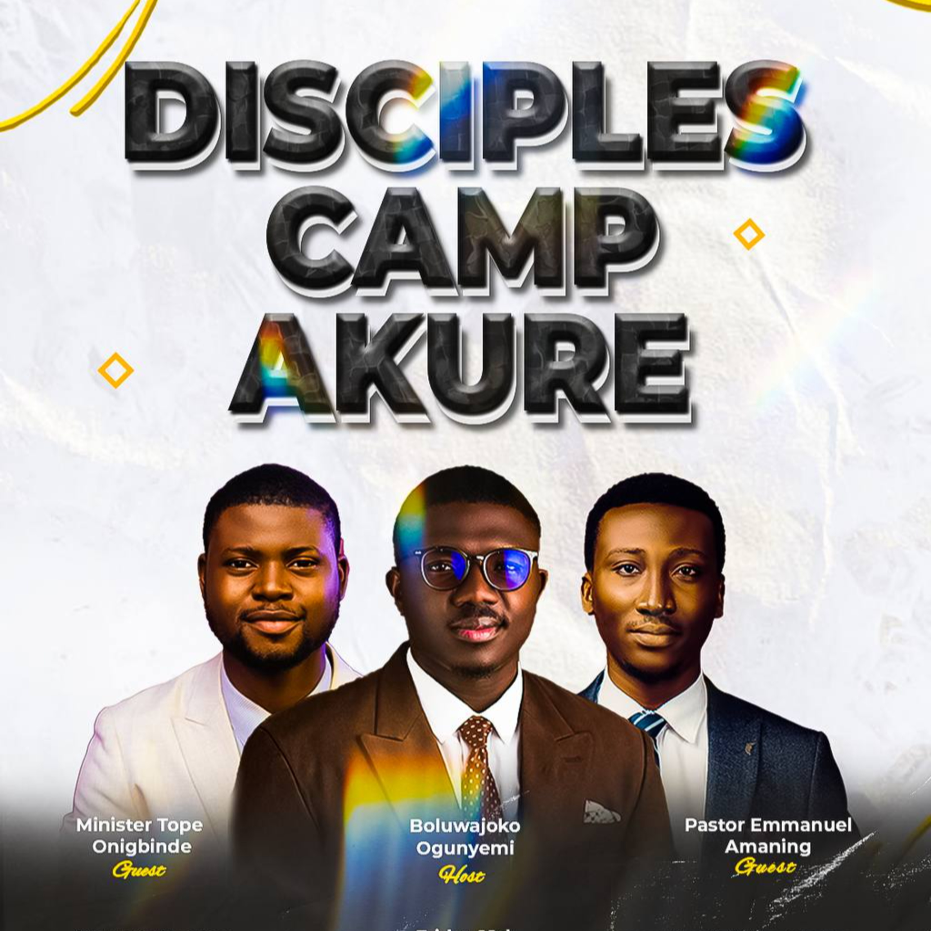 THE GIFTS AND CALLING OF GOD (PART 1) WITH BOLUWAJOKO OGUNYEMI - DISCIPLES CAMP AKURE episode artwork