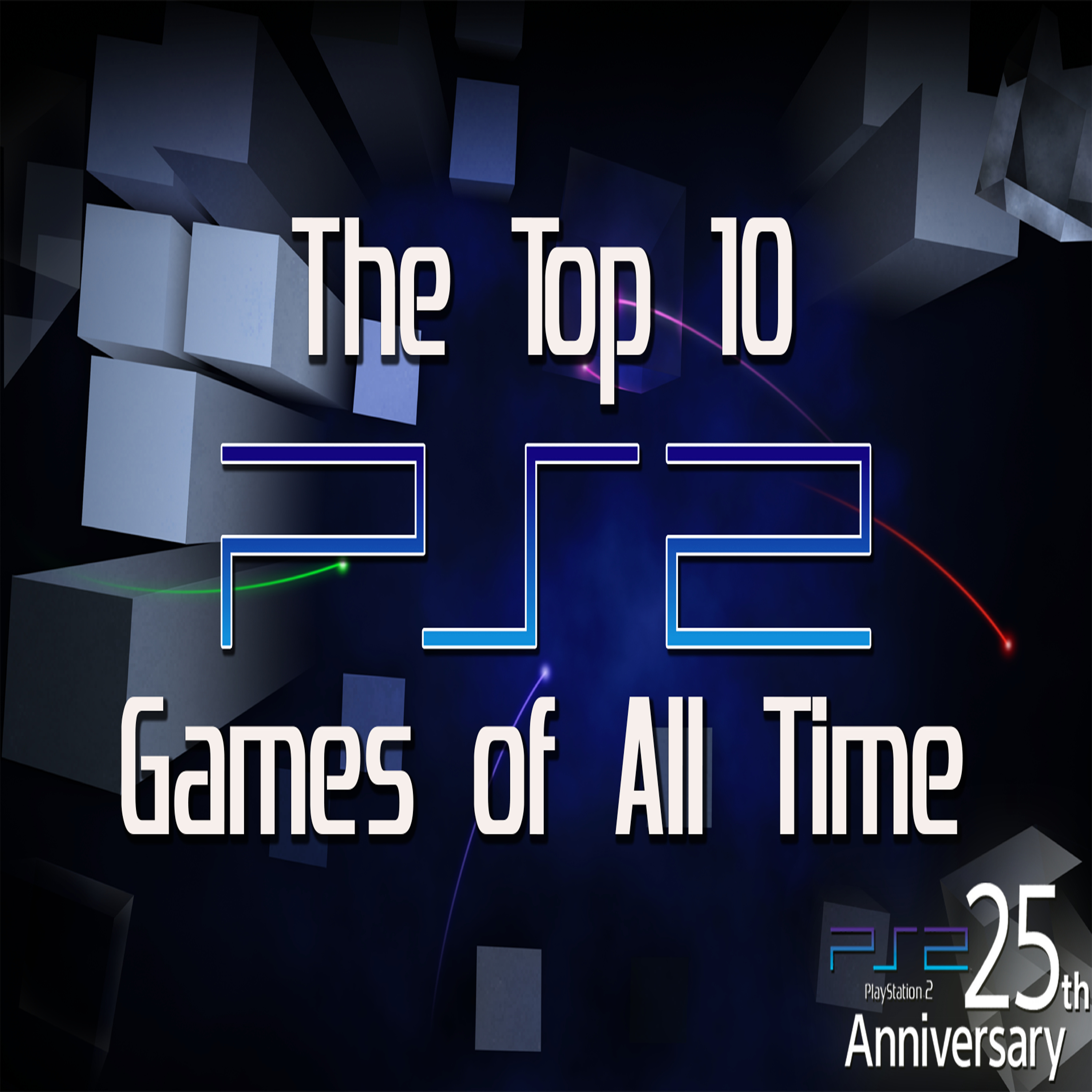 Episode 128: Our Top 10 PlayStation 2 Games of All Time (THE FORGOTTEN EPISODE!) episode artwork
