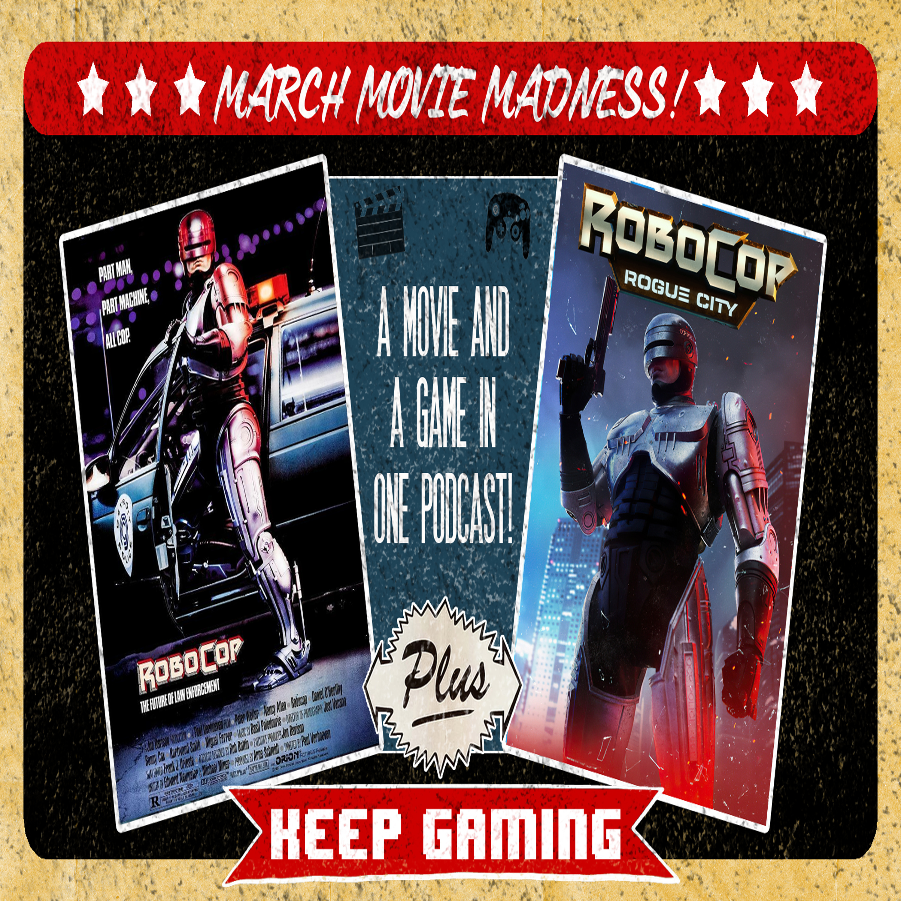 Episode 86: MARCH MOVIE MADNESS pt 1 - RoboCop + RoboCop: Rogue City episode artwork