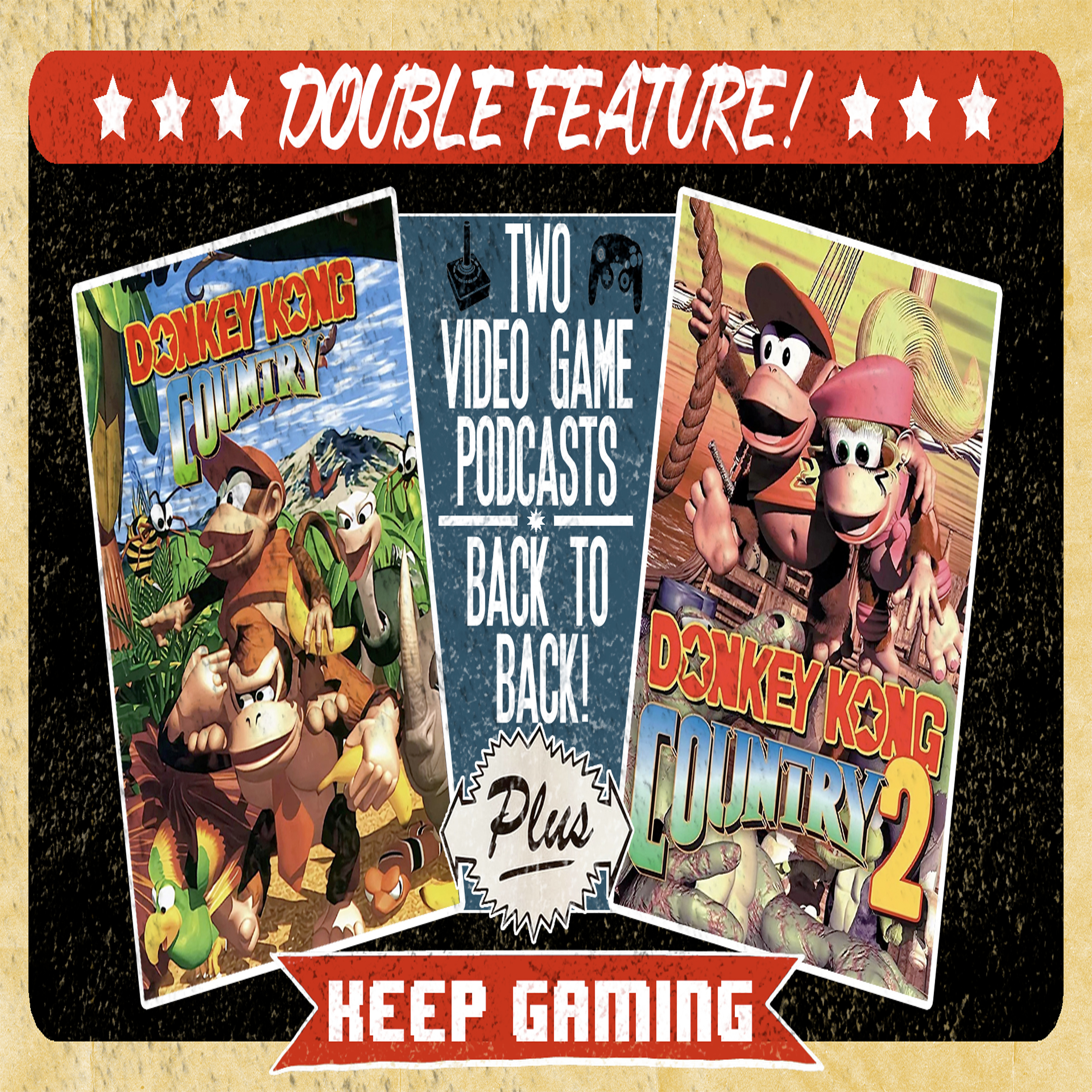 Episode 57: DOUBLE FEATURE - Donkey Kong Country 1 & 2 episode artwork