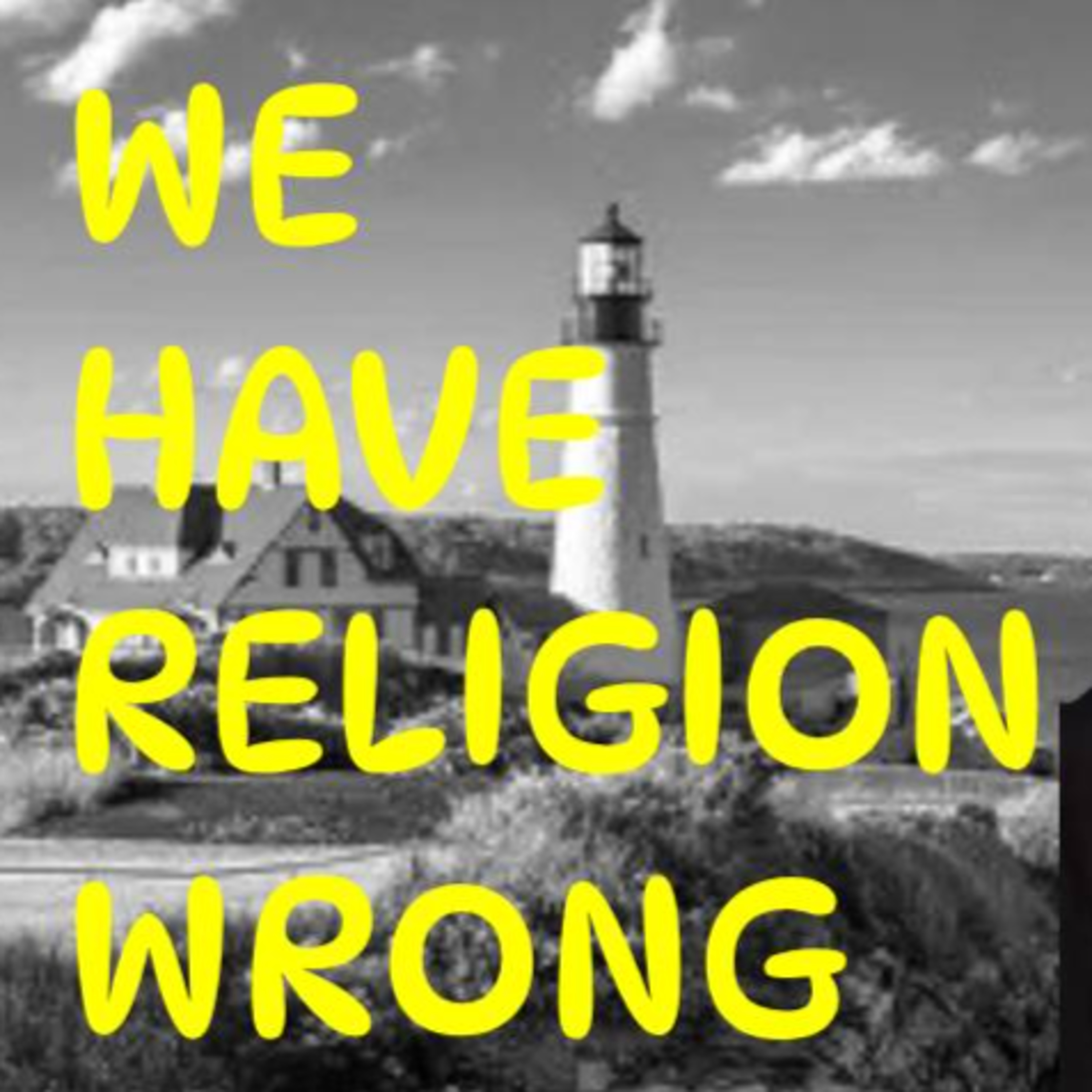 231 "Just pray to God" is the worst argument to prove God. We have religion wrong. episode artwork
