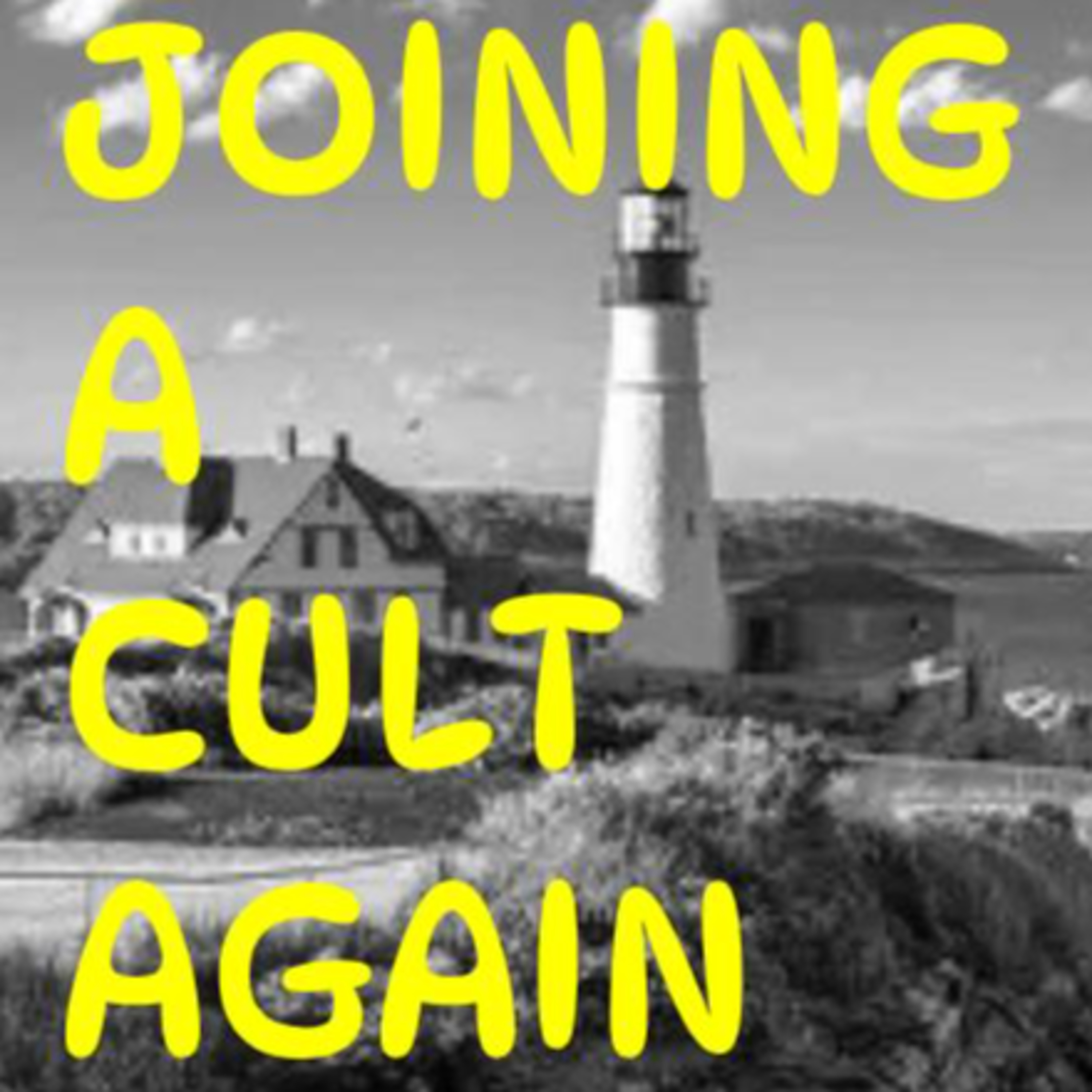 222 Leaving a cult ... Only to find another (rebound relationships) episode artwork