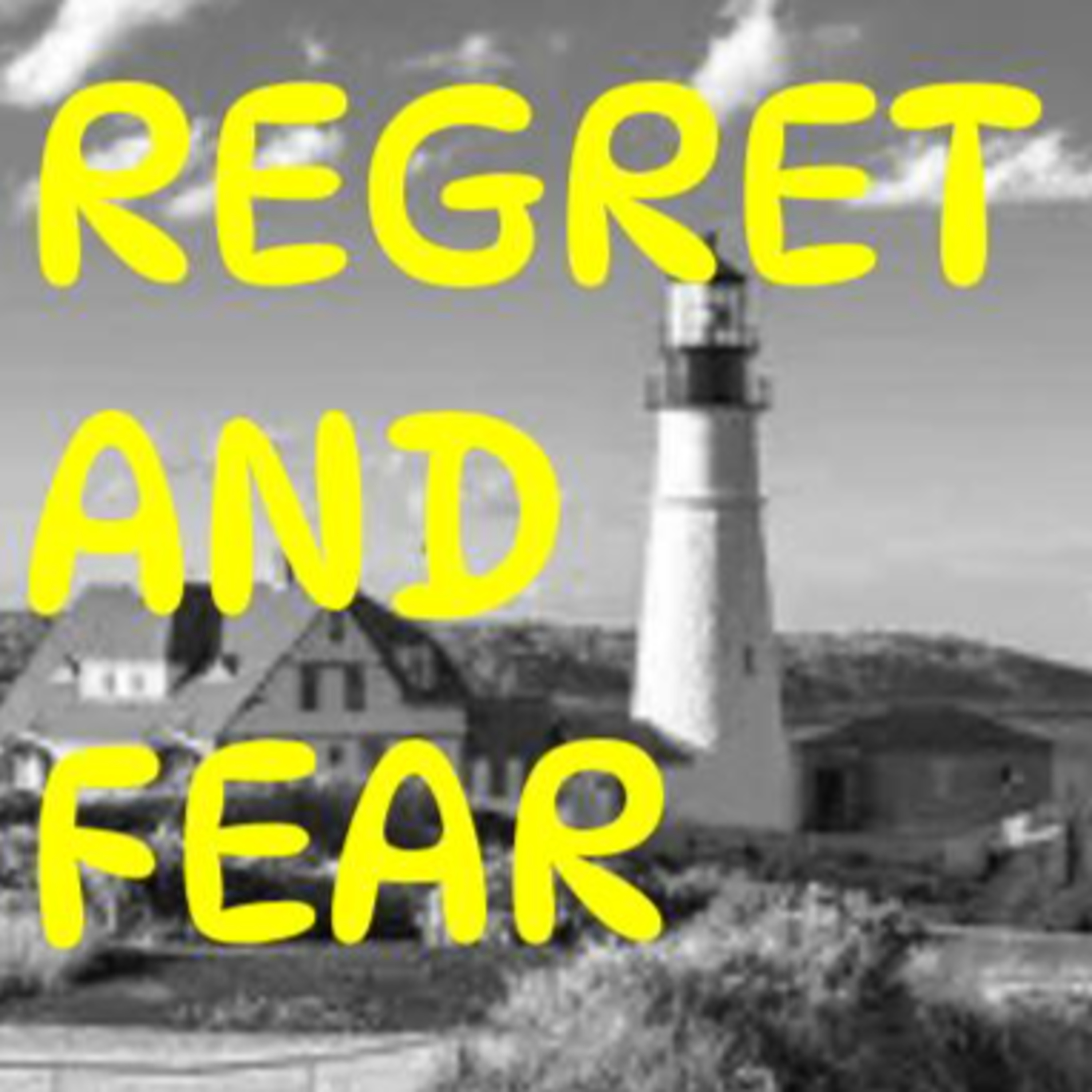172 Fear Destroys Lives Faster Than Failure Ever Will episode artwork