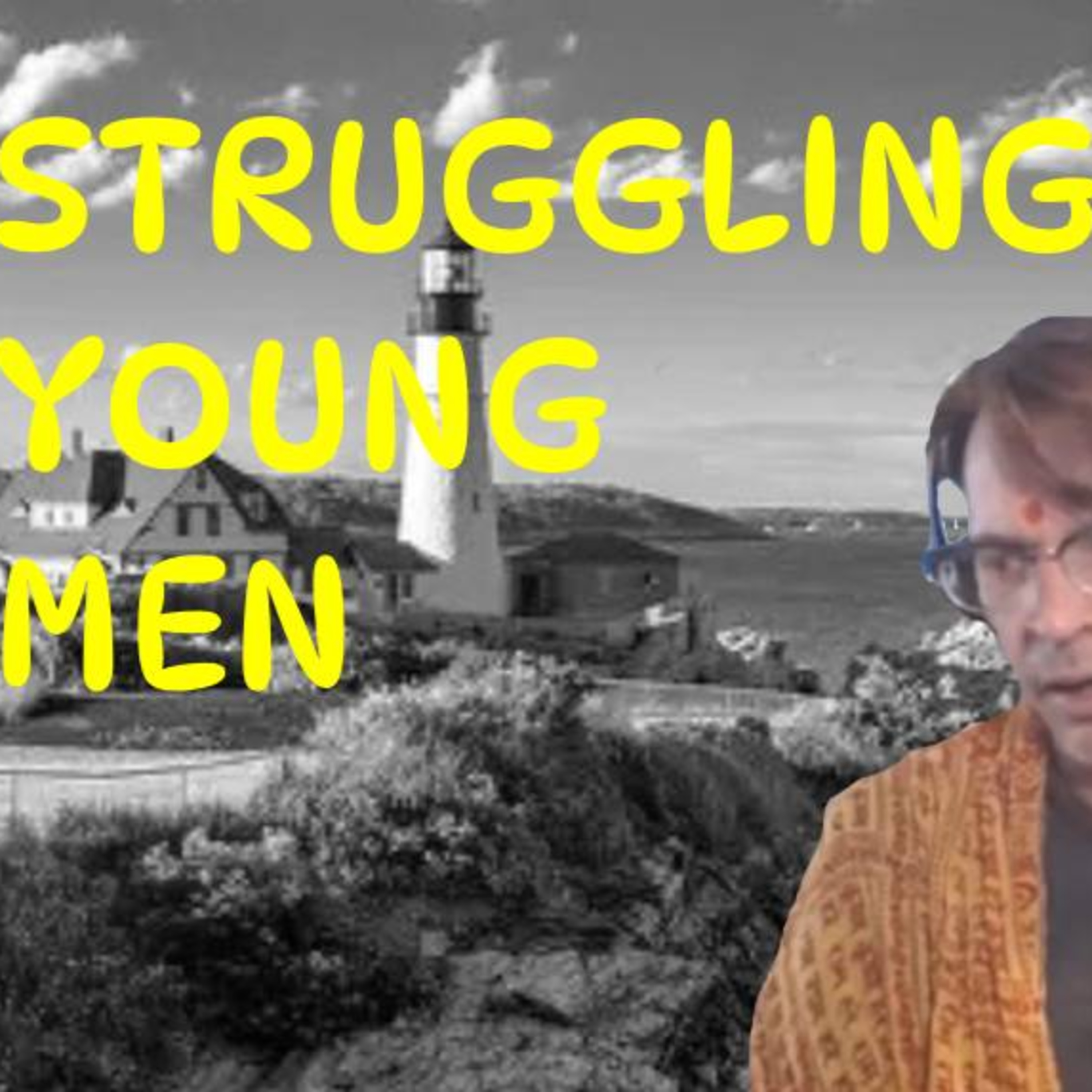 121 3 Pieces of Advice for Success For Struggling Young Men episode artwork