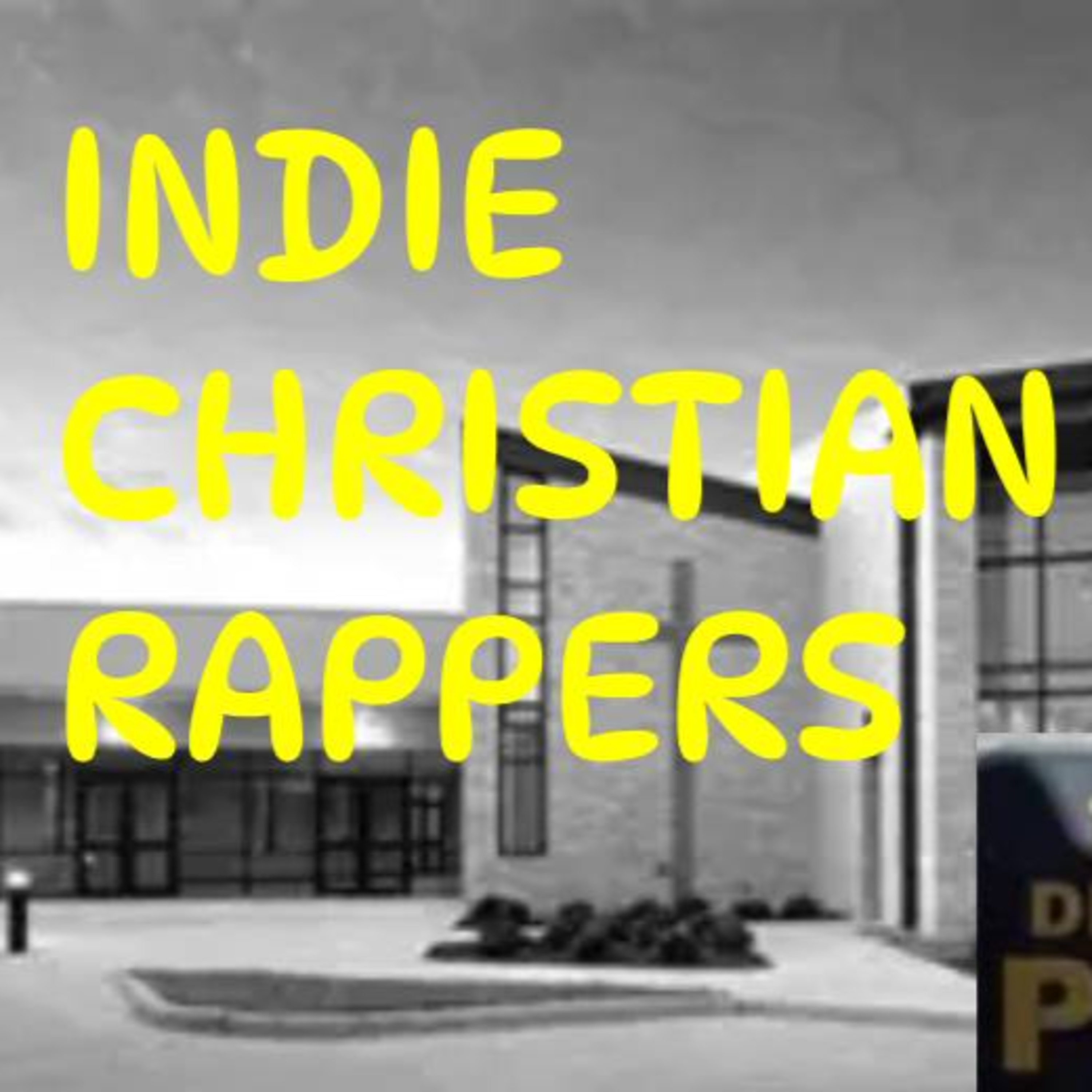 68 Inspiring Christian Rappers: John Andrade, Brett Raio, Charlie Carbone, D.O.A., DYP episode artwork