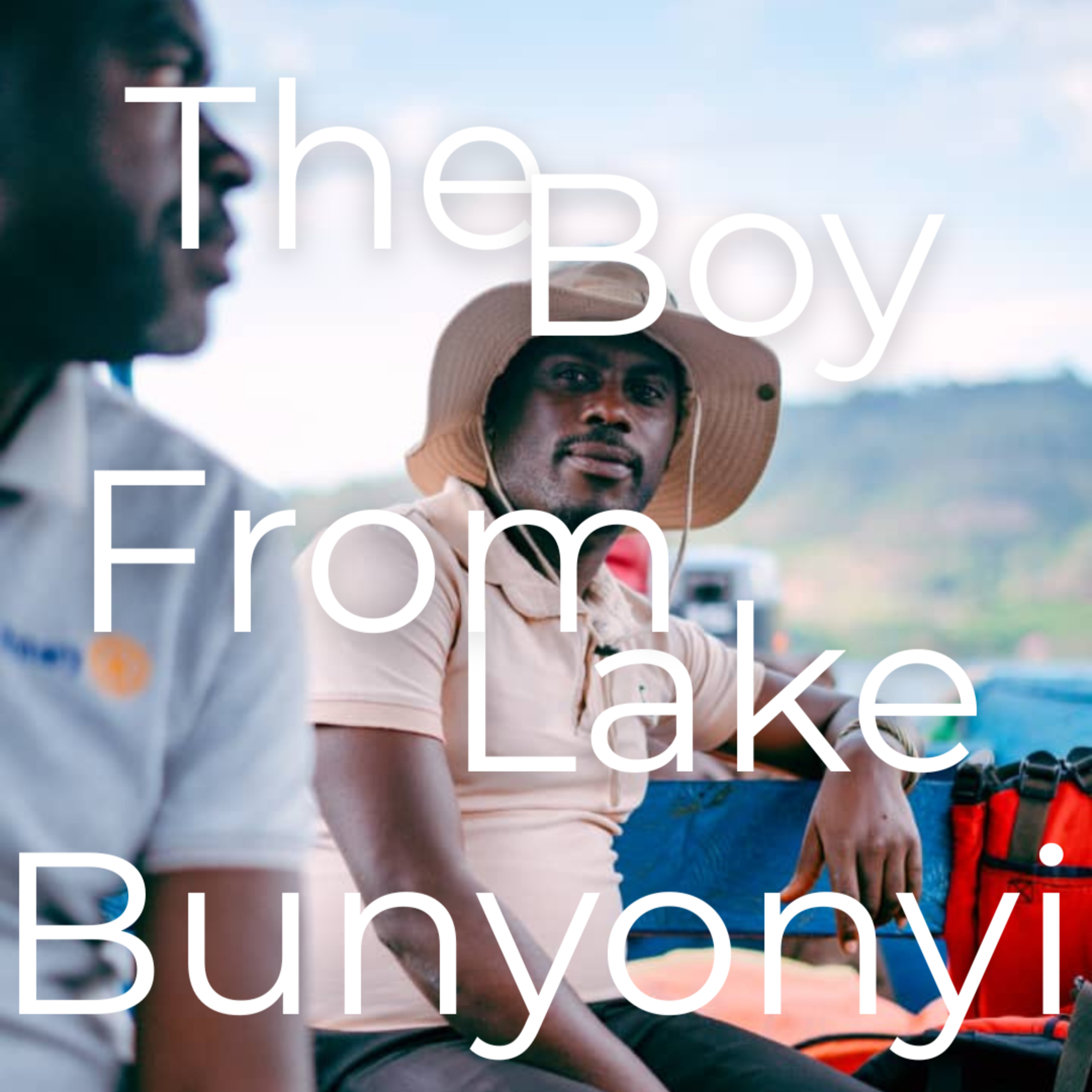 408: Alex Atuheire - The Boy From Lake Bunyonyi