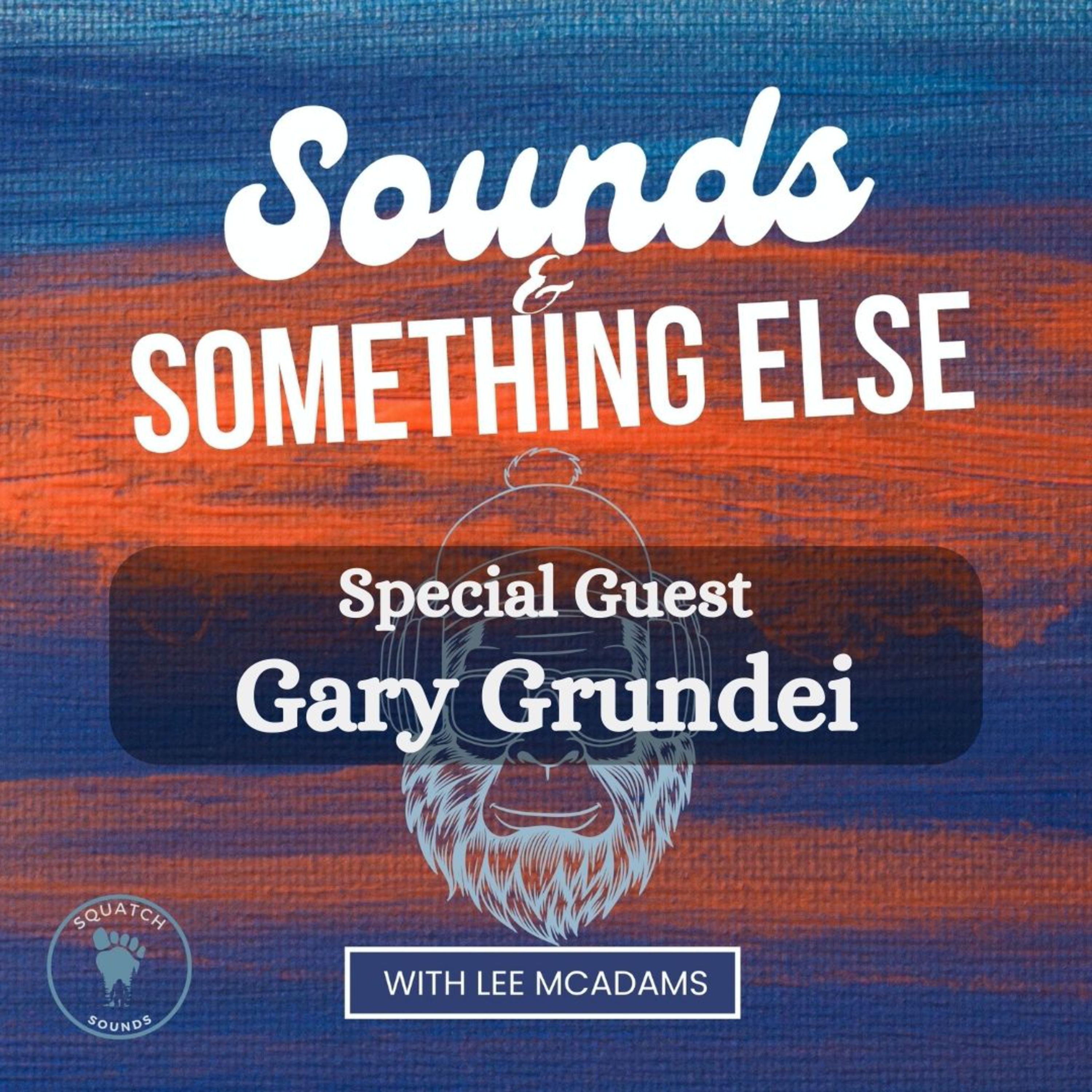 Sounds & Something Else