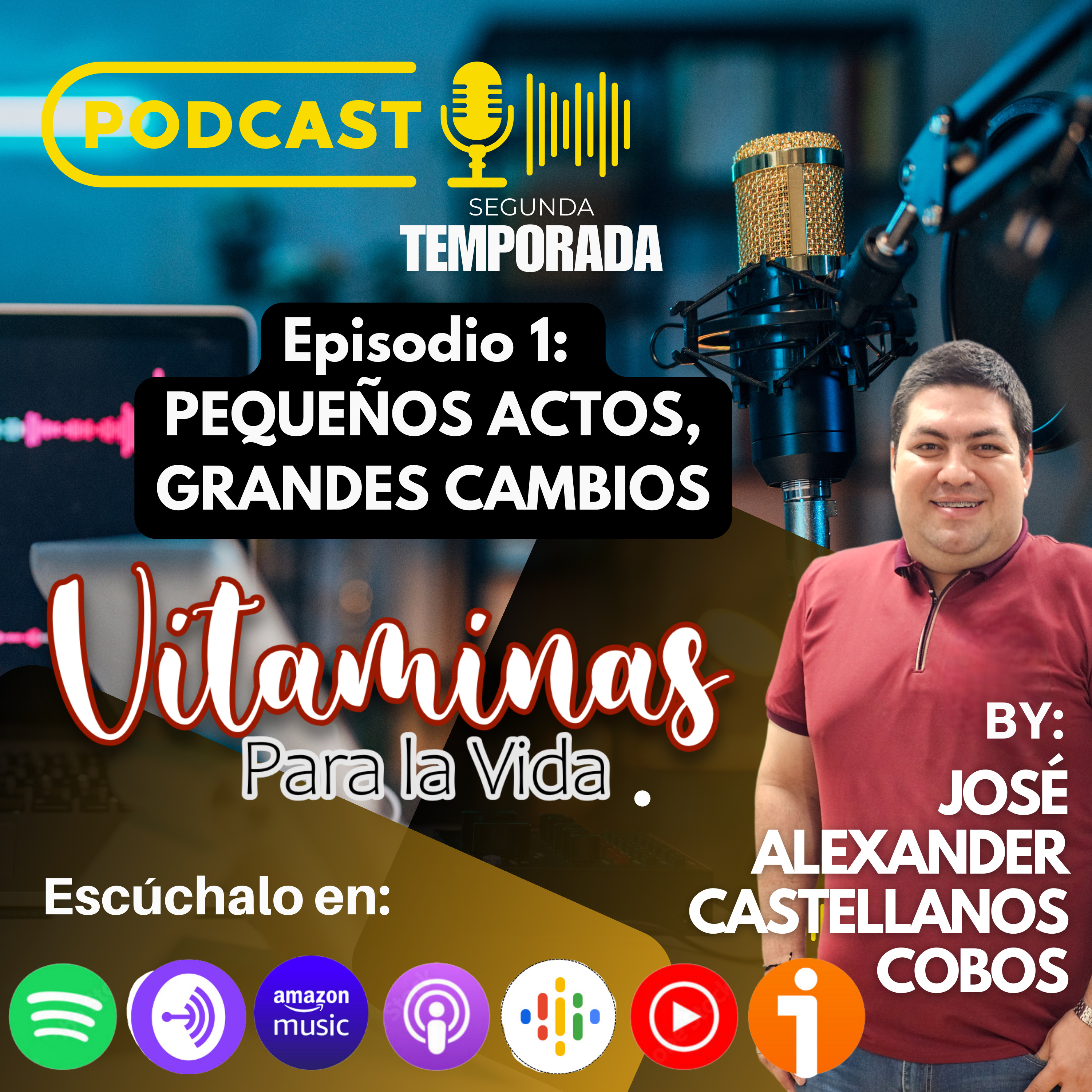 TEMPORADA 2: Episodio 1: "El poder de los pequeños actos" episode artwork