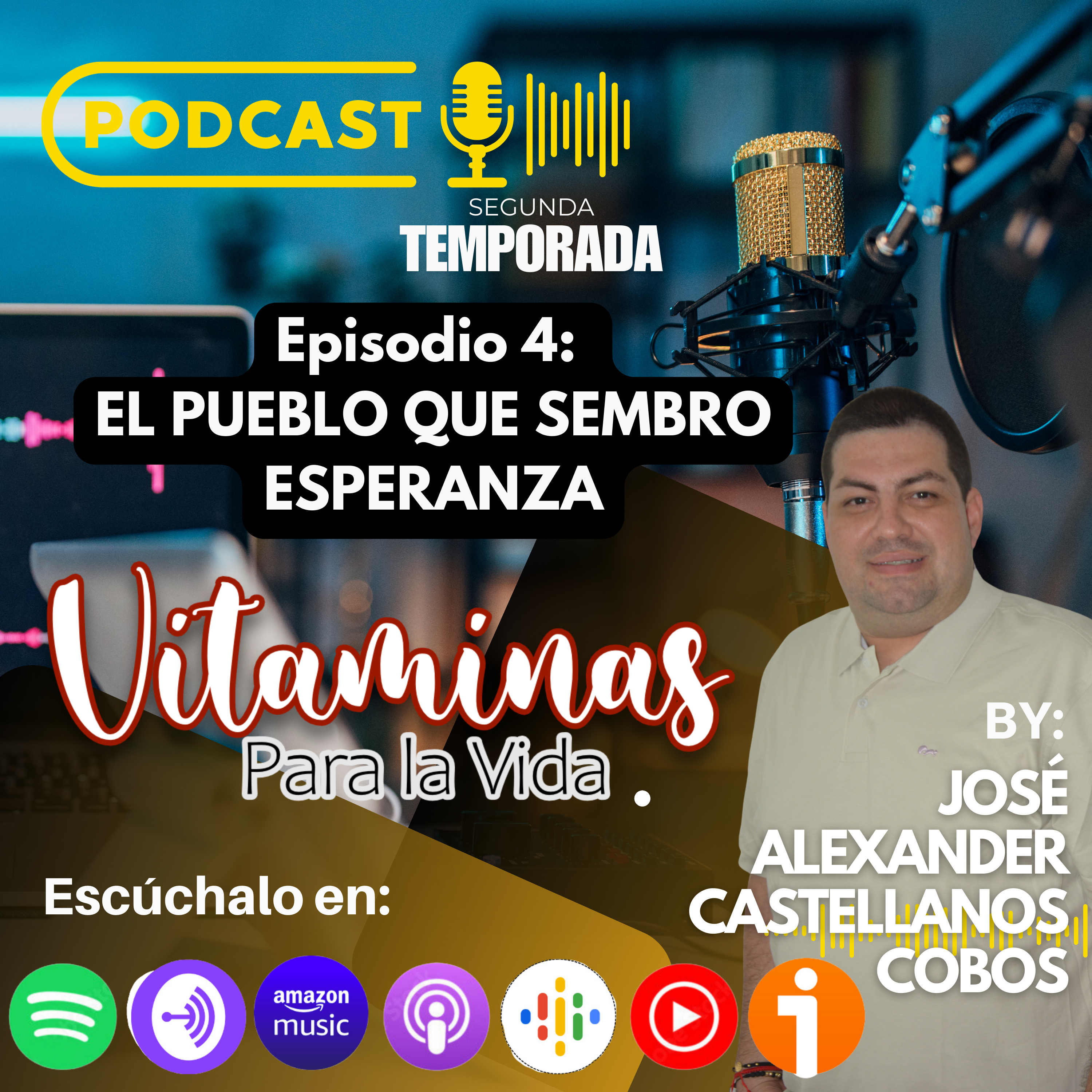 Episodio 4: EL PUEBLO QUE SEMBRÓ ESPERANZA episode artwork