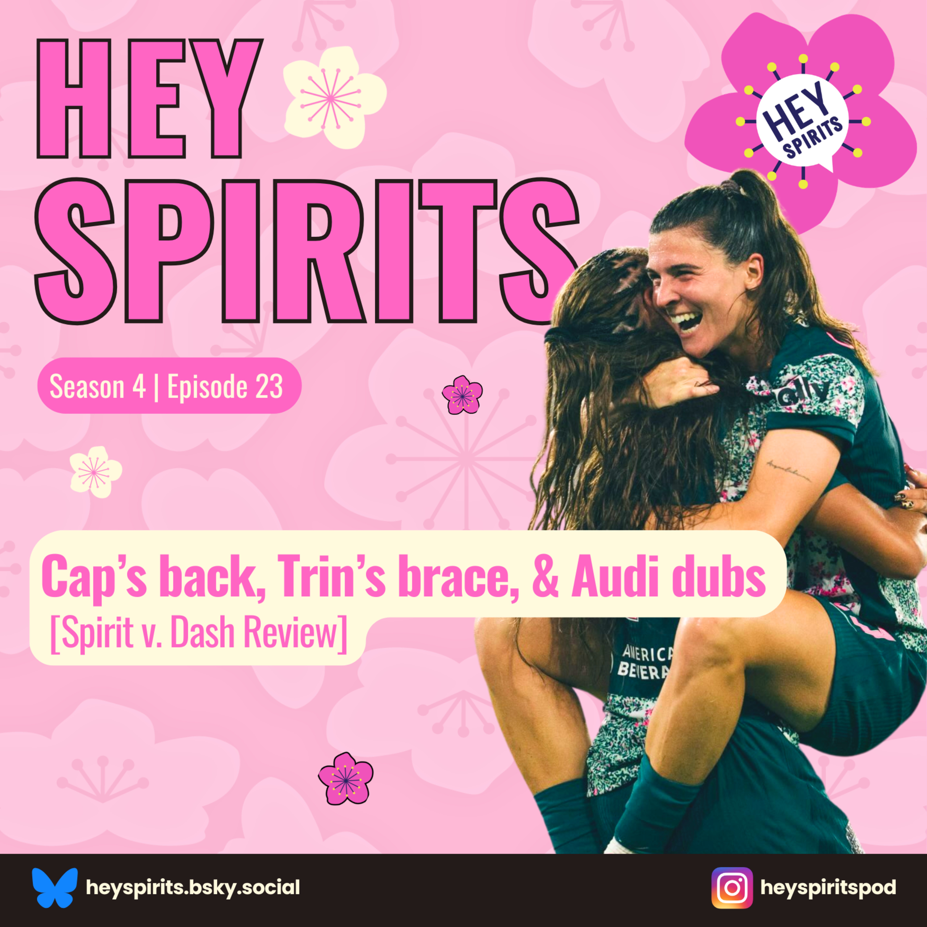 Cap's back, Trin's brace, & Audi dubs [Spirit v. Dash Review] episode artwork