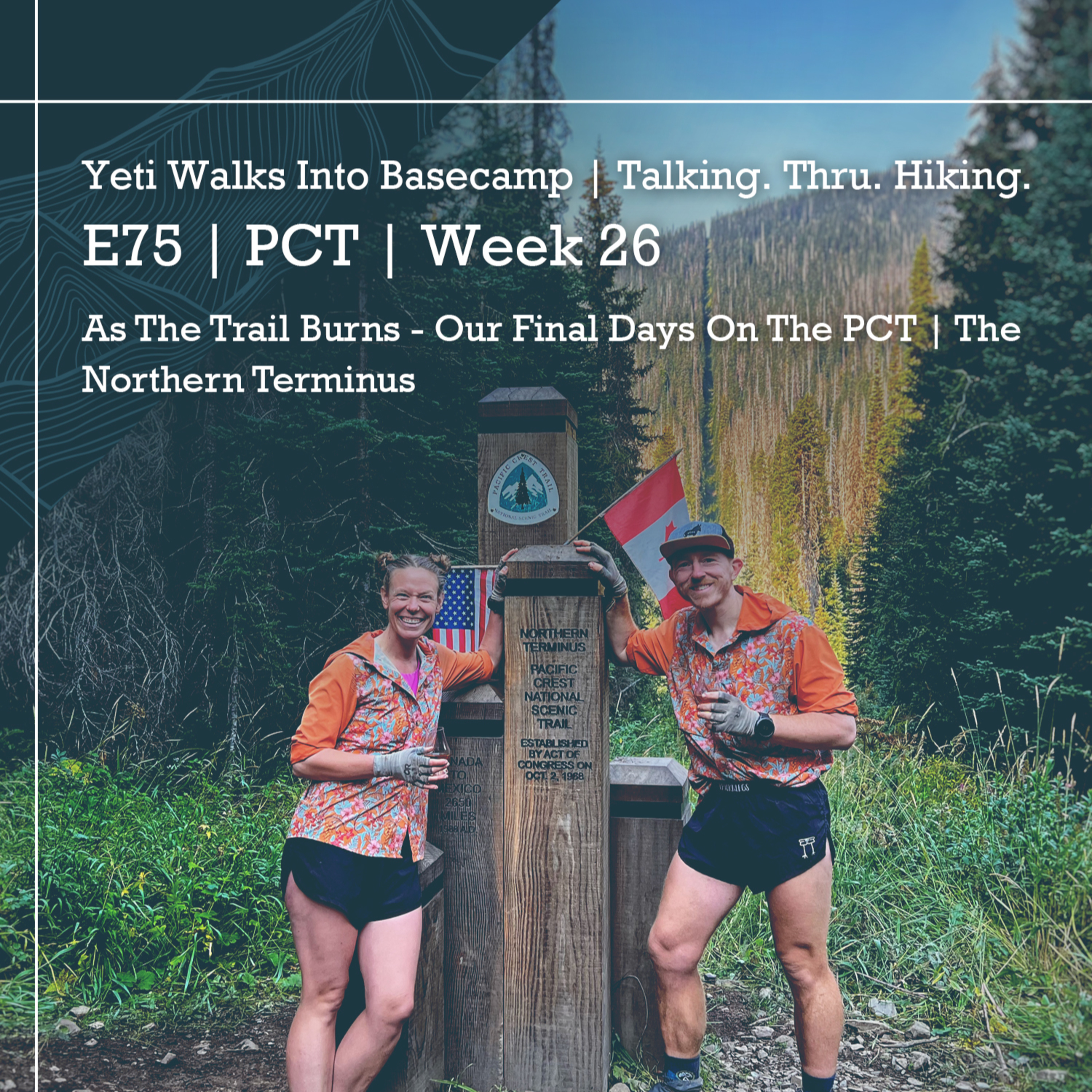 Yeti Walks Into Basecamp: Talking. Thru. Hiking.