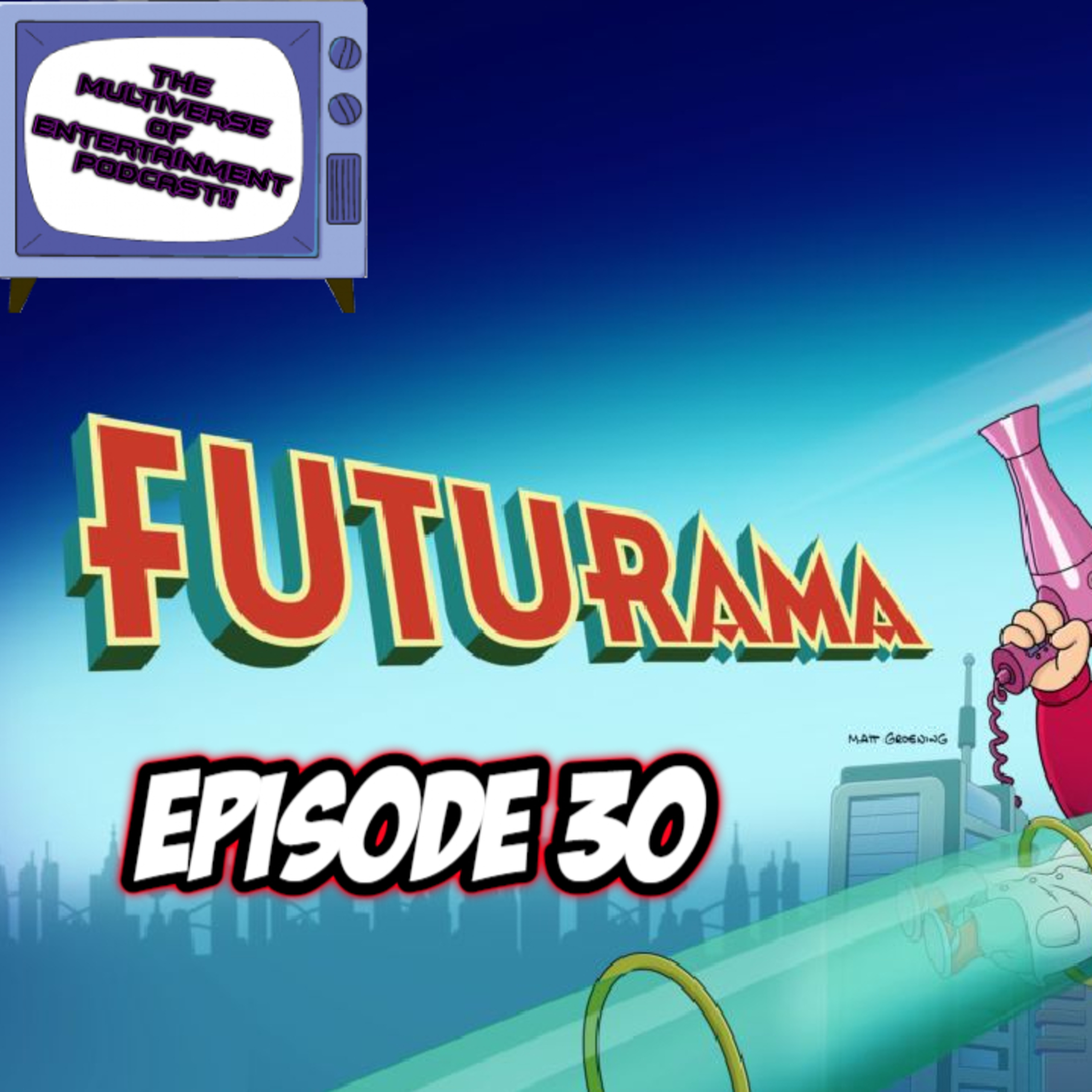 The Multiverse of Entertainment Podcast