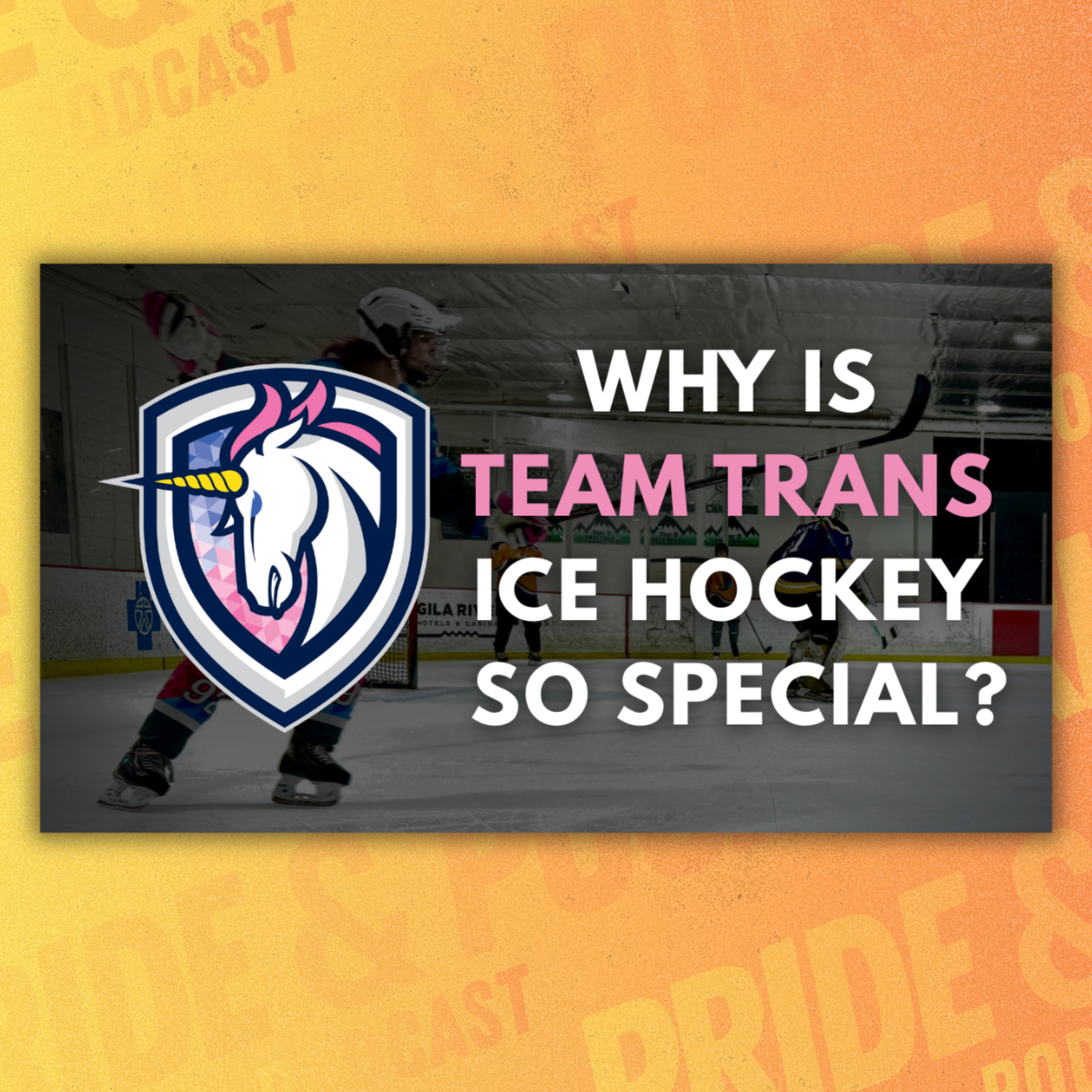 Quick Shifts by Pride & Puck | Why is Team Trans Ice Hockey so special? episode artwork