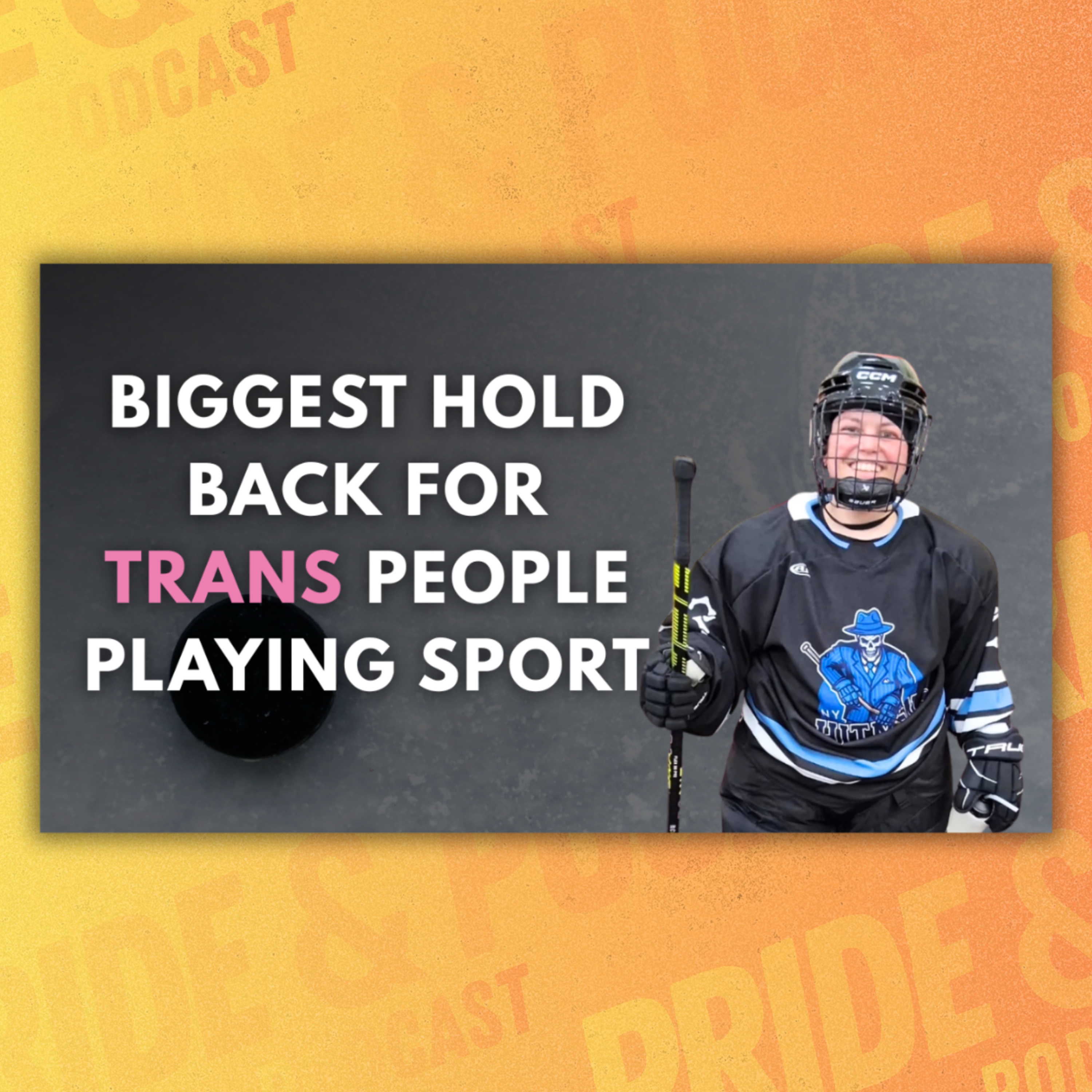 Quick Shifts by Pride & Puck | Biggest hold back for trans people playing sport episode artwork