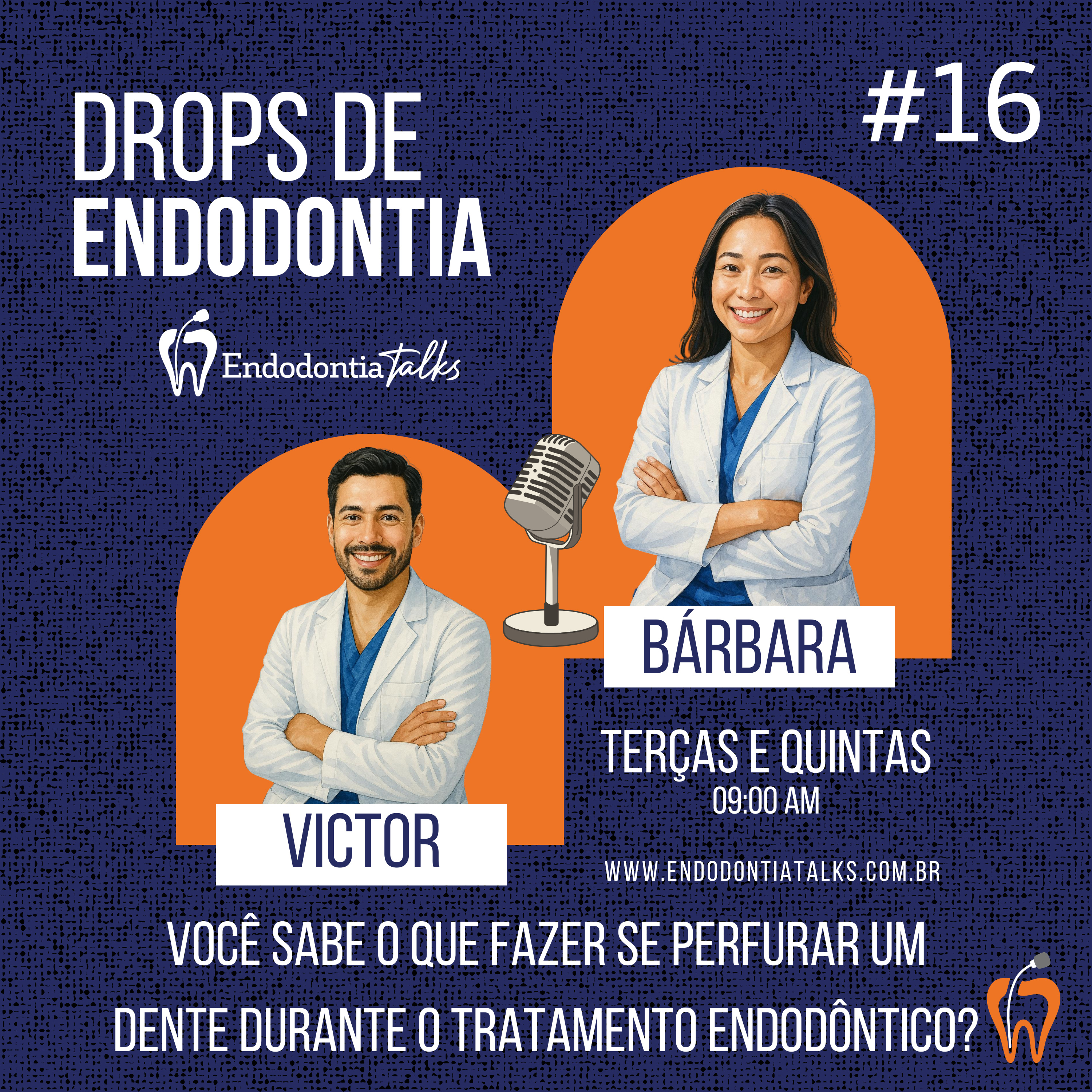 #16 Drops de Endodontia | Você sabe o que fazer se perfurar um dente? episode artwork